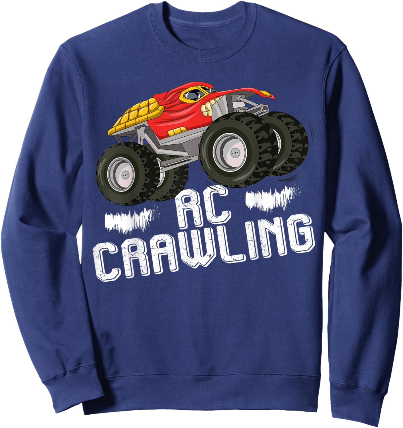 RC Crawling RC Crawler Funny RC Truck Remote Control Car Sweatshirt - Sweatshirt | Navy