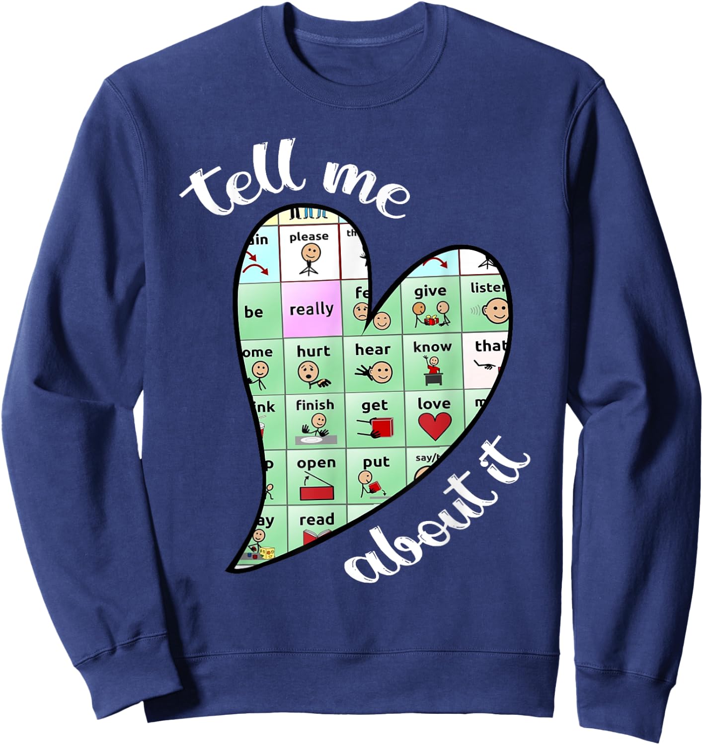 Tell Me About it Speech Pathology Aac Sped Teacher Sweatshirt - Sweatshirt | Navy