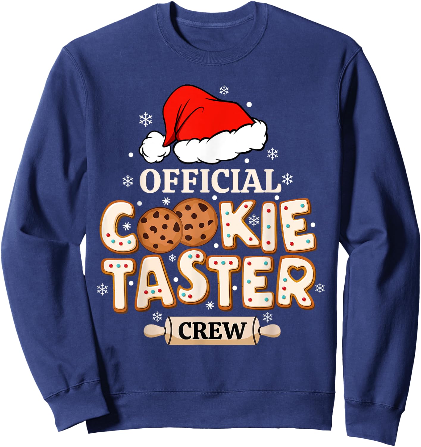 Official Cookie Taster Crew, Funny Christmas Baking Team Sweatshirt - Sweatshirt | Navy