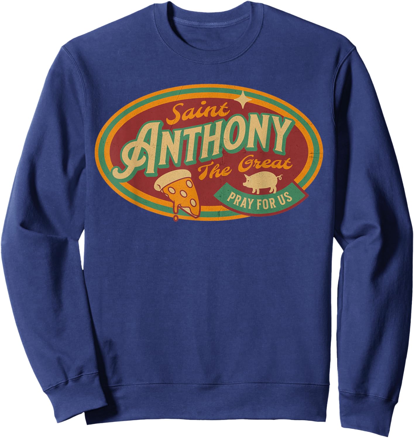 St Anthony Great Abbot Patron Saint Farmers Retro Pizza Sweatshirt - Sweatshirt | Navy