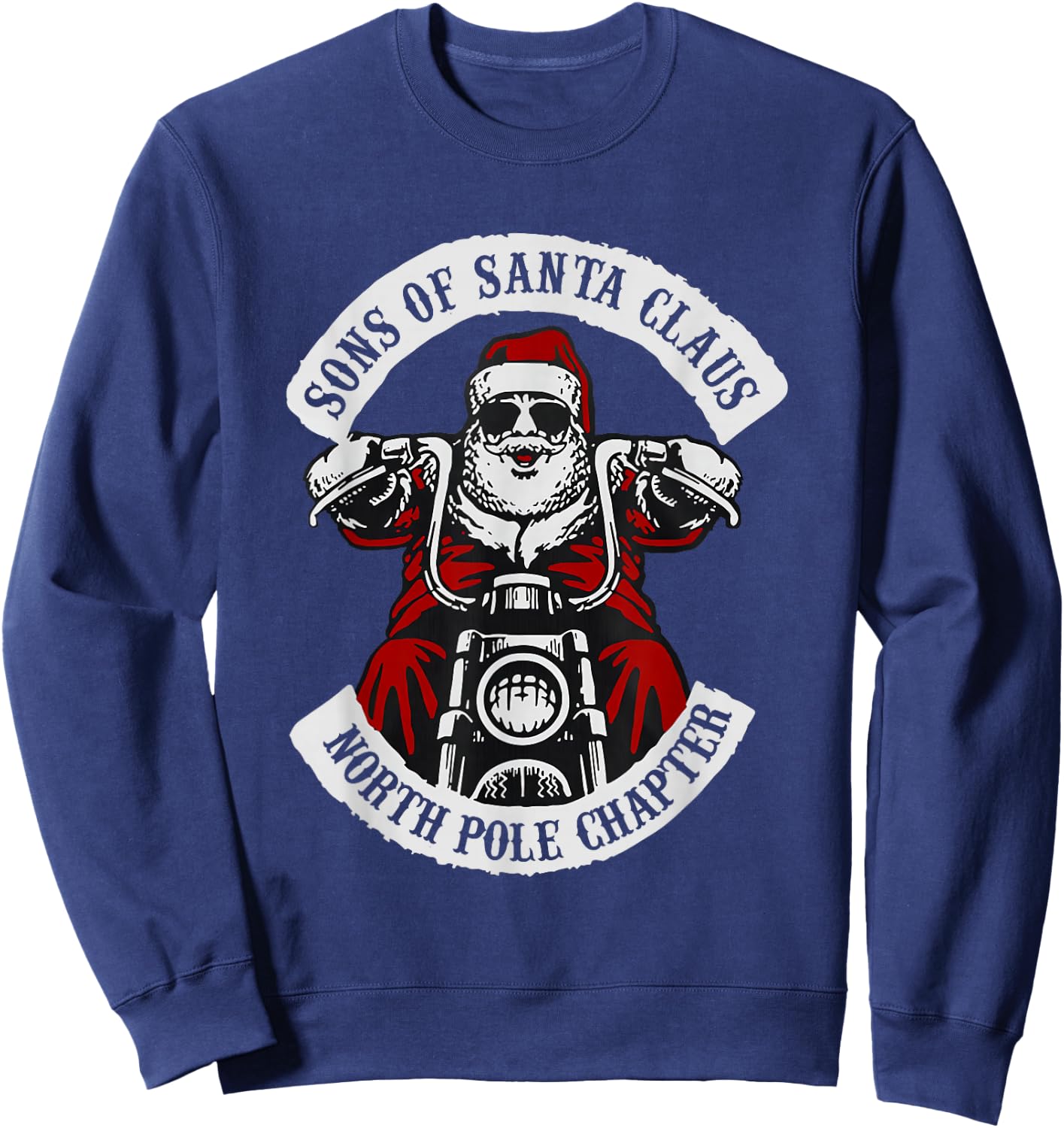 Sons Of Santa Claus North Pole Chapter Christmas Sweatshirt - Sweatshirt | Navy