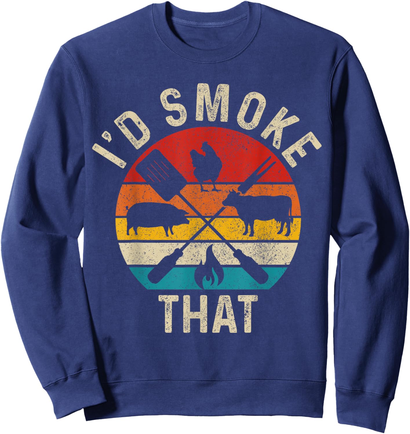 Chef Butcher BBQ I'd Smoke That Funny Father's Day Vintage Sweatshirt - Sweatshirt | Navy