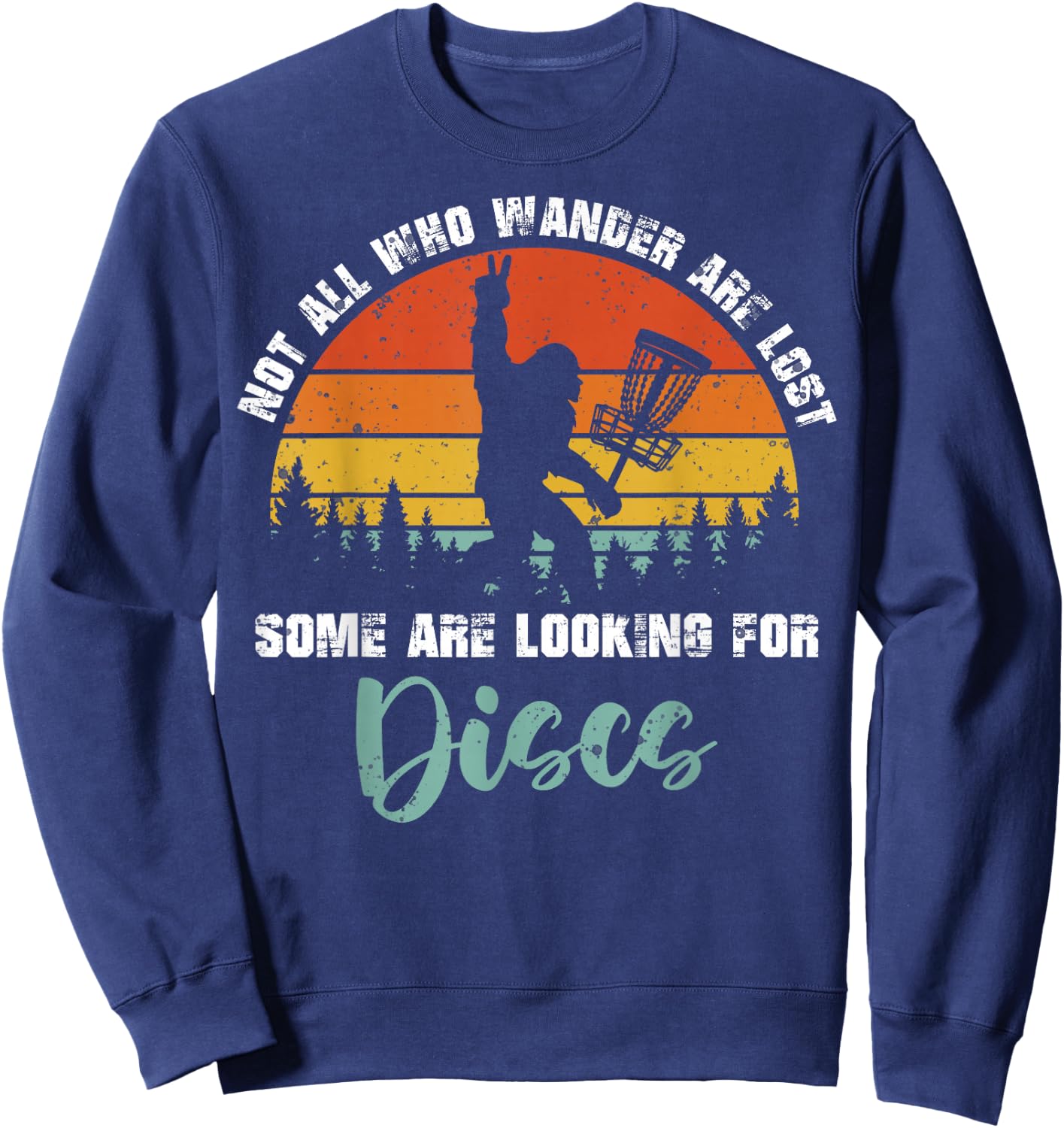 Bigfoot Disc Golf Big Foot Sasquatch Gifts Women Sweatshirt - Sweatshirt | Navy