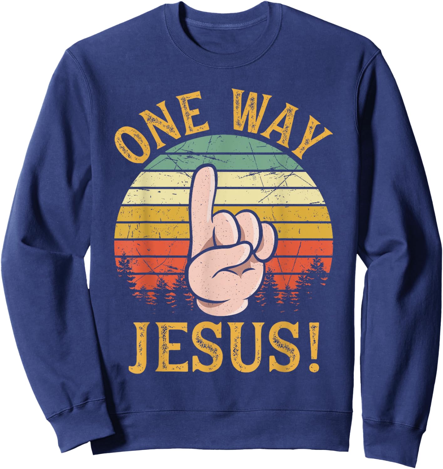 One Way Jesus People Finger Up Christian Revolution Sweatshirt - Sweatshirt | Navy