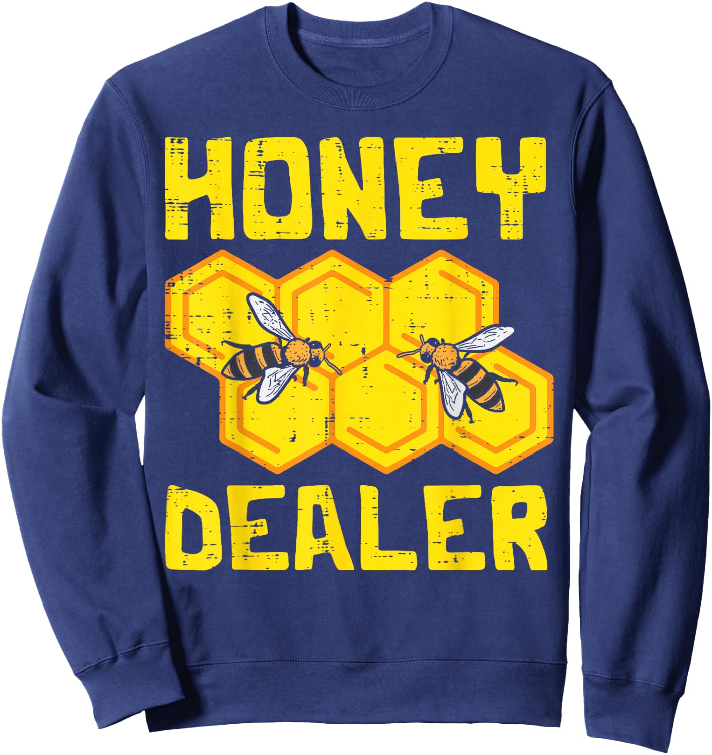 Honey Dealer Bee Honeycomb Beekeeping Beekeeper Apiarist Sweatshirt - Sweatshirt | Navy