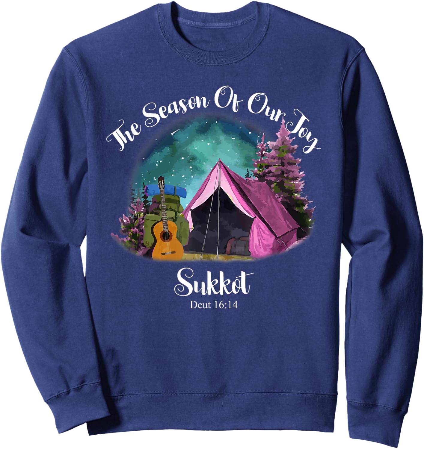 Sukkot Biblical Feast Celebration Bible Study Worship Yeshua Sweatshirt - Sweatshirt | Navy