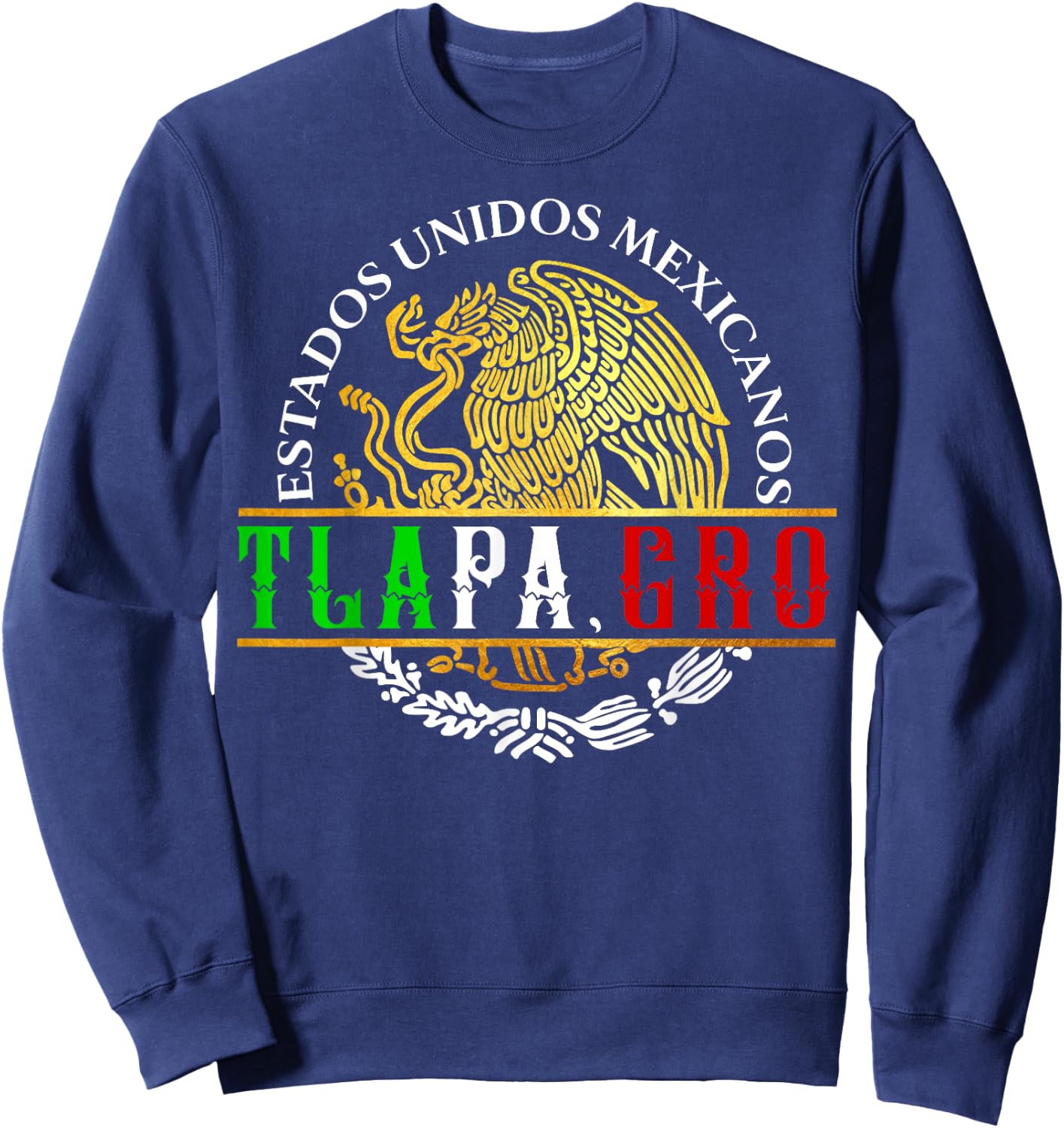 Tlapa de Comonfort, Guerrero, Mexico Sweatshirt - Sweatshirt | Navy