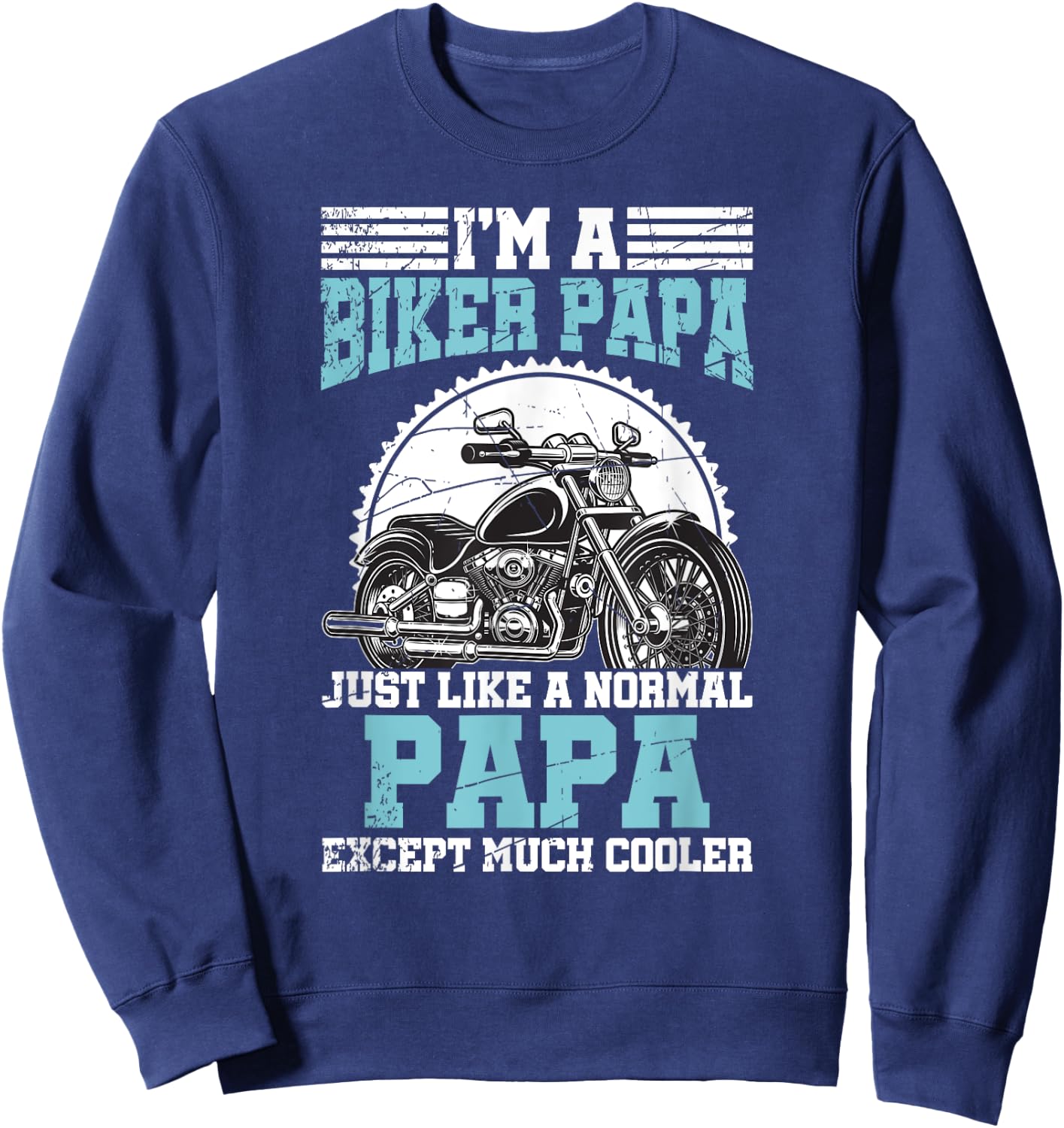 Funny Papa Motorcycle Biker Retirement Gift Retired Biker Sweatshirt - Sweatshirt | Navy