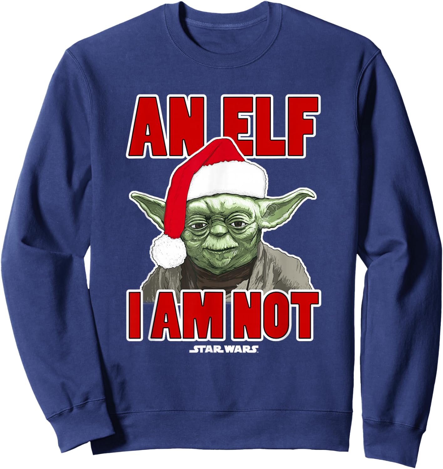 Star Wars Classic Christmas An Elf I Am Not Yoda Portrait Sweatshirt - Sweatshirt | Navy