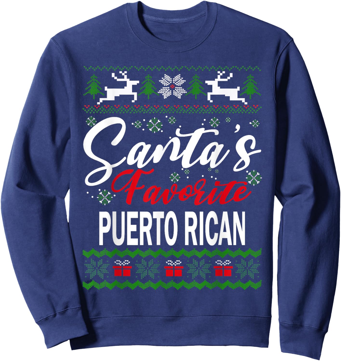 Santas Favorite Puerto Rican Puerto Rico Christmas Ugly Xmas Sweatshirt - Sweatshirt | Navy