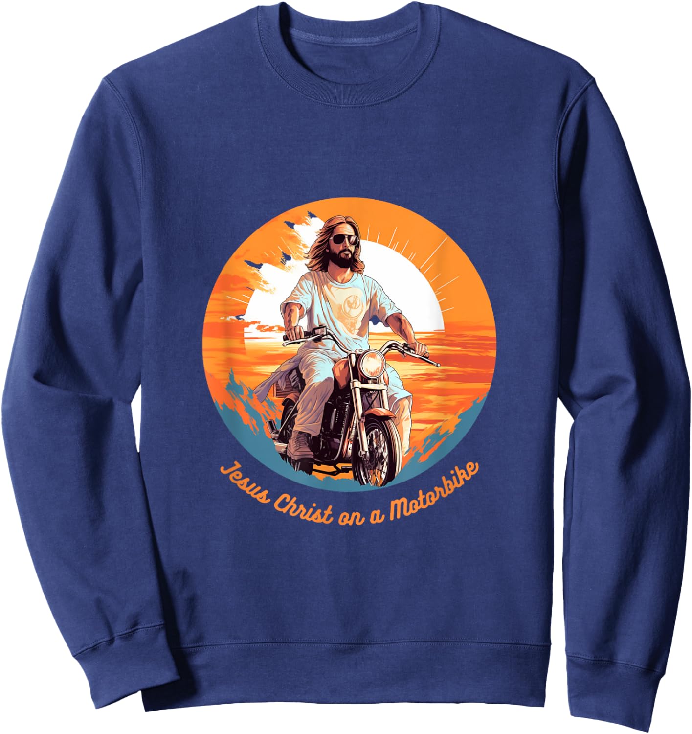 Jesus Christ on a Motorbike Sweatshirt - Sweatshirt | Navy