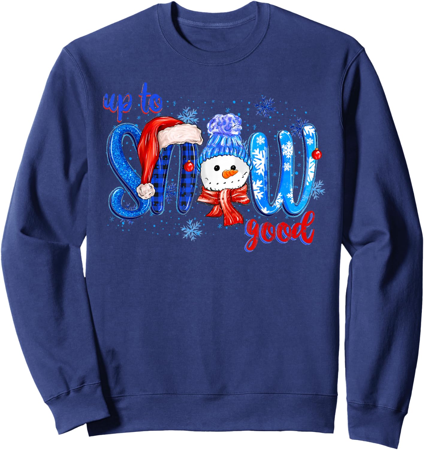 Vintage Up To Snow Good Snowman Christmas Xmas Men Women Sweatshirt - Sweatshirt | Navy