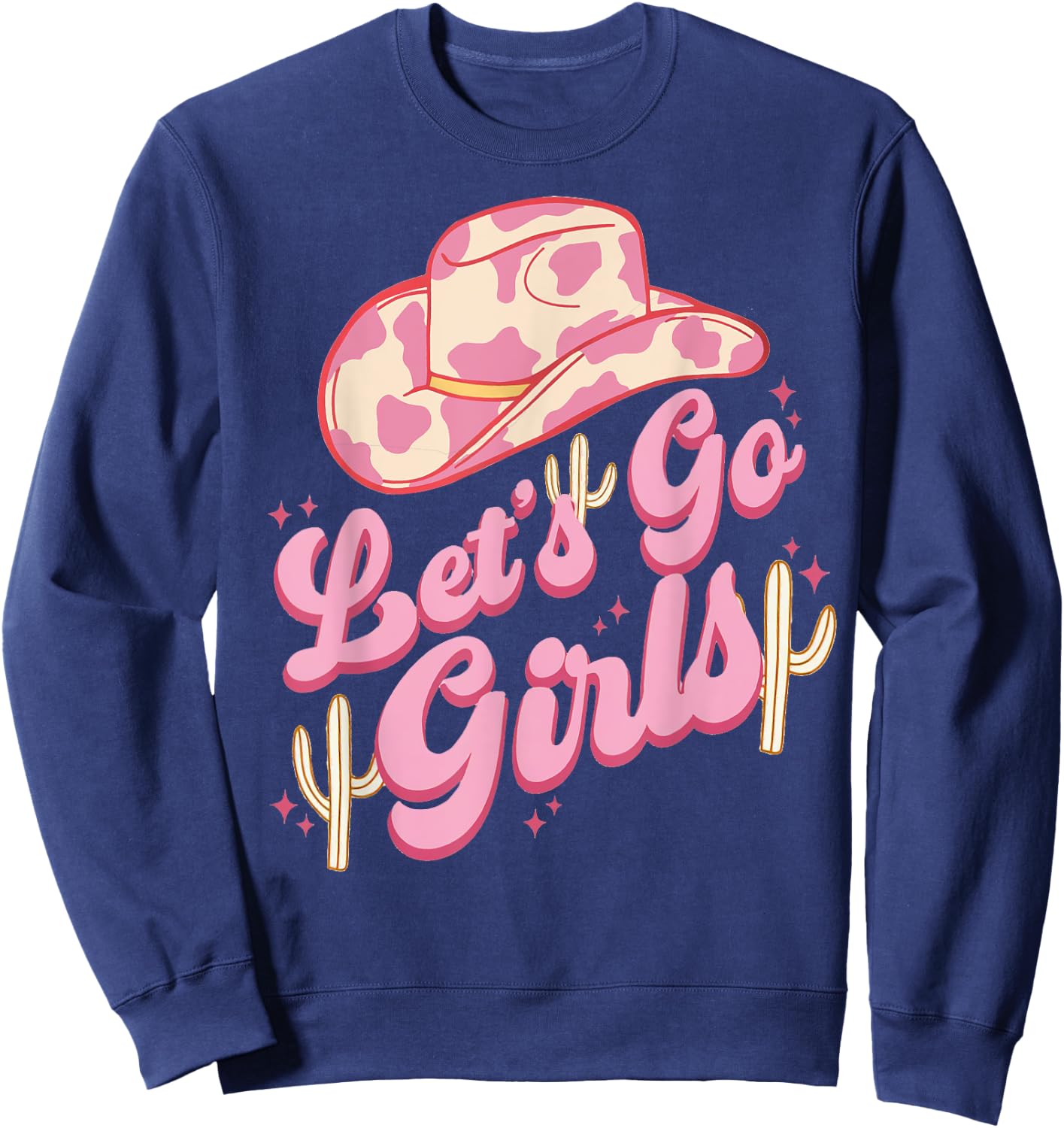 Leopard Cowboy Hat Let's Go Cowgirl Girls Western Country Sweatshirt - Sweatshirt | Navy