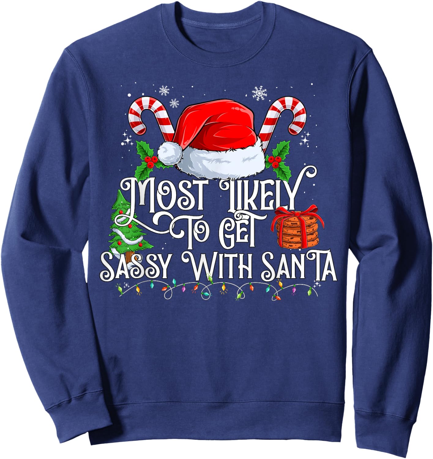 Most Likely to get Sassy with Santa Matching Family Sweatshirt - Sweatshirt | Navy