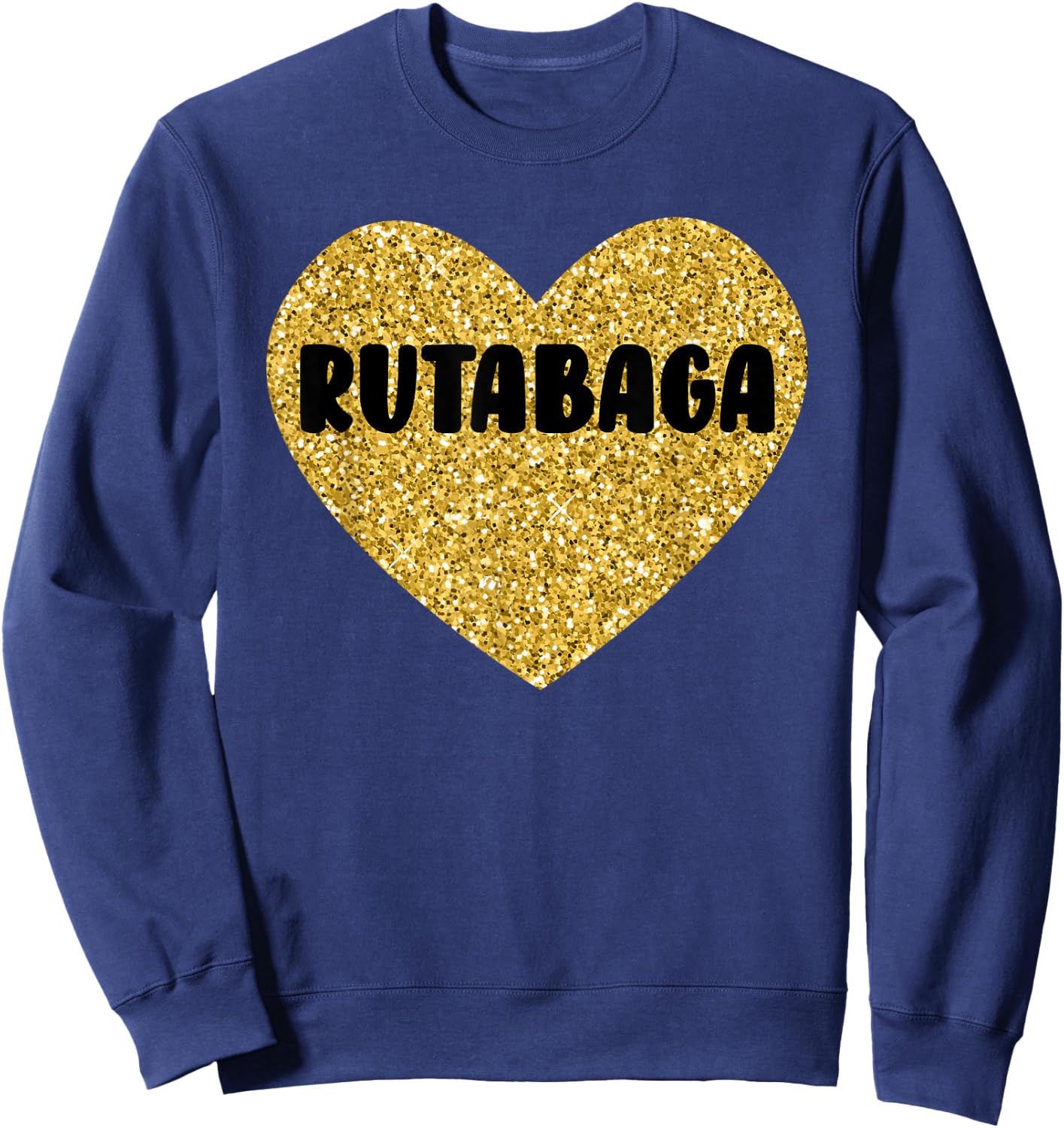Rutabaga I Love Rutabaga Funny Food Sweatshirt - Sweatshirt | Navy