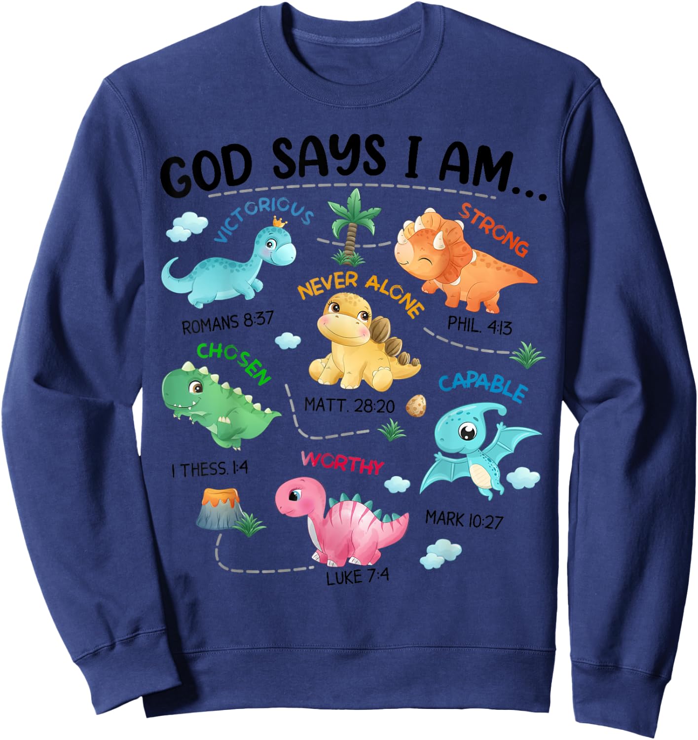 God Says I Am Funny Dinosaur Bible Verse Christian Kids Boys Sweatshirt - Sweatshirt | Navy
