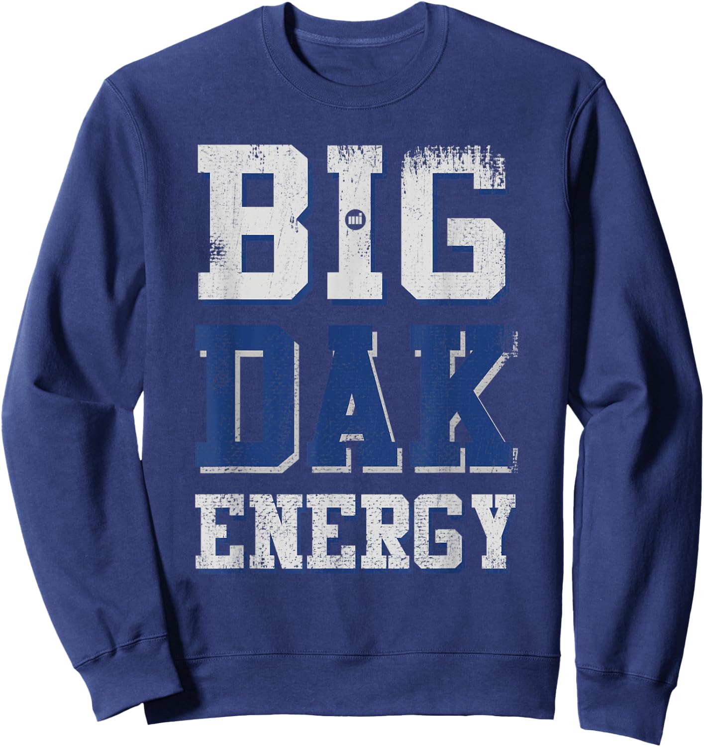 Big Dak Energy Sweatshirt - Sweatshirt | Navy