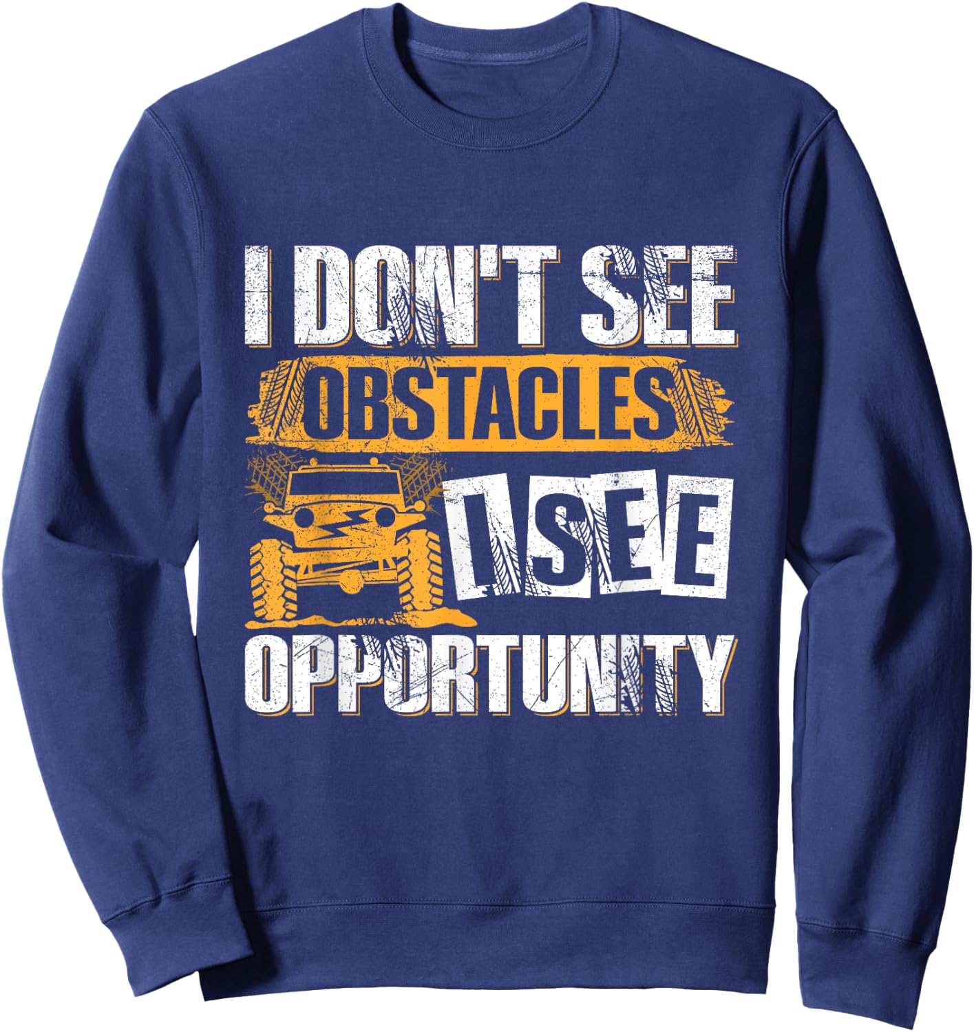 Offroad Rock Crawling 4x4 Design for a Rock Crawler Lover Sweatshirt - Sweatshirt | Navy