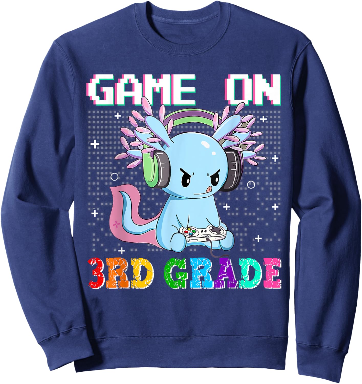 Axolotl Game On 3rd Grade Funny Back To School Gamer Boys Sweatshirt - Sweatshirt | Navy