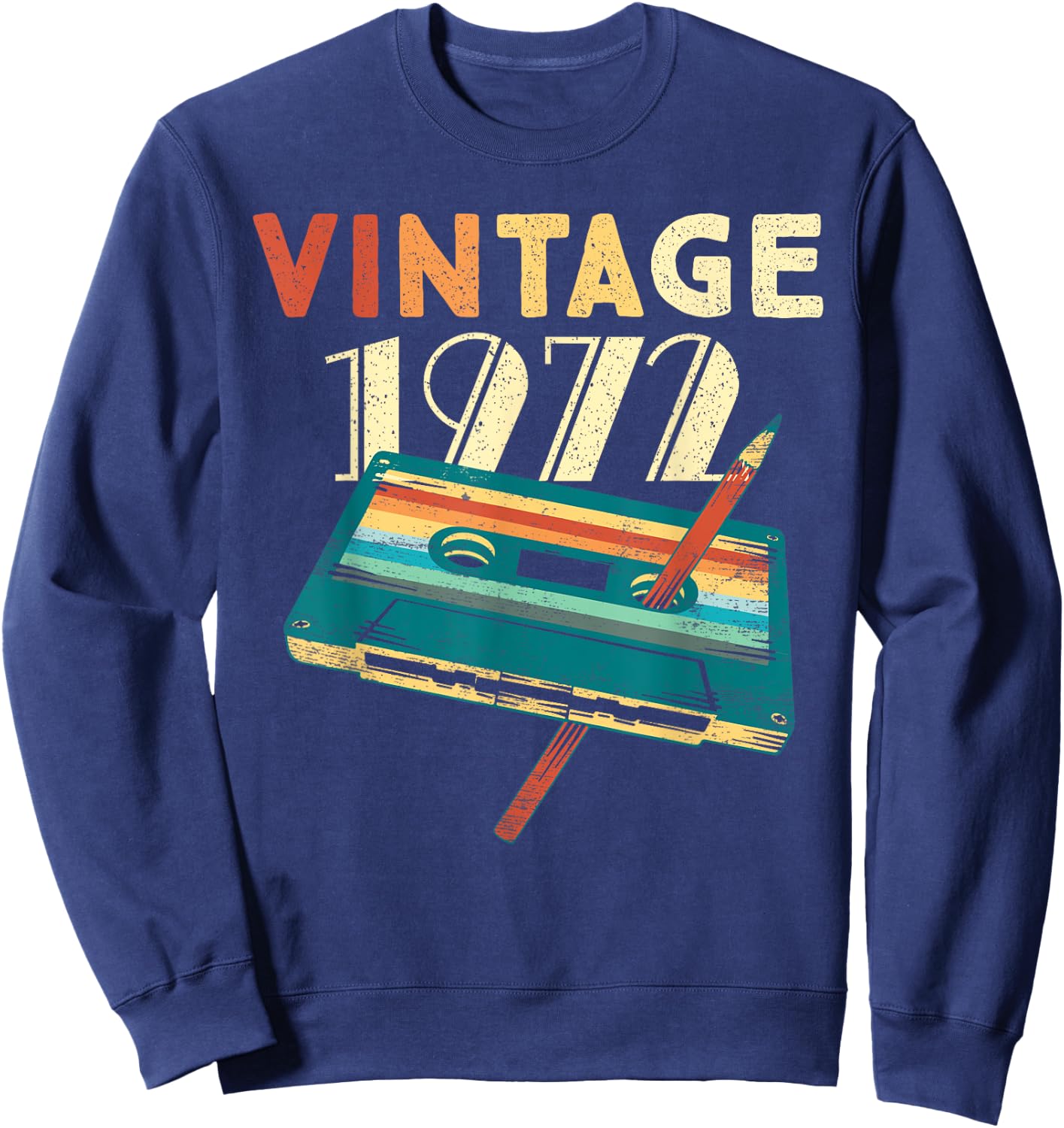 Vintage 1972 Music Cassette 53rd Birthday Gifts 53 Years Old Sweatshirt - Sweatshirt | Navy