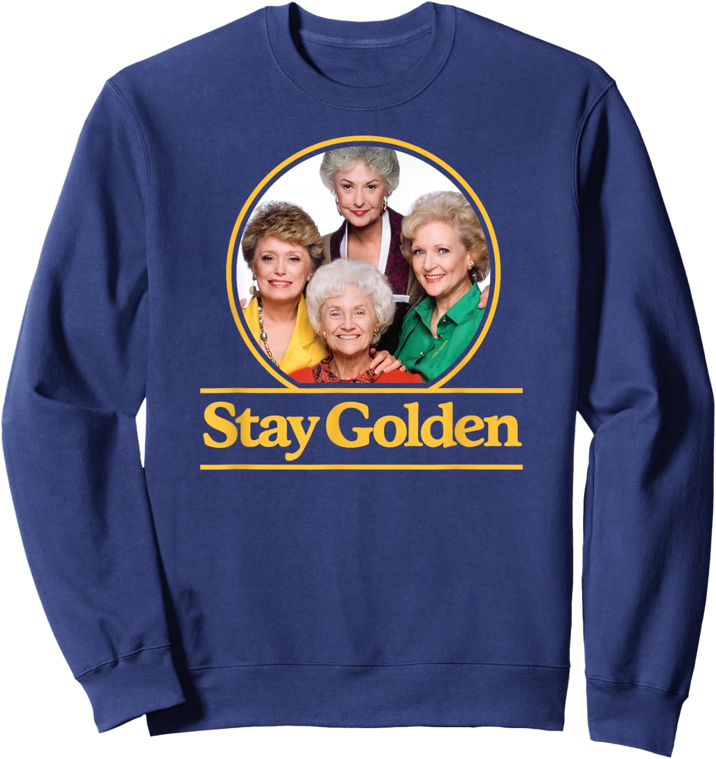 The Golden Girls - Stay Golden Sweatshirt - Sweatshirt | Navy