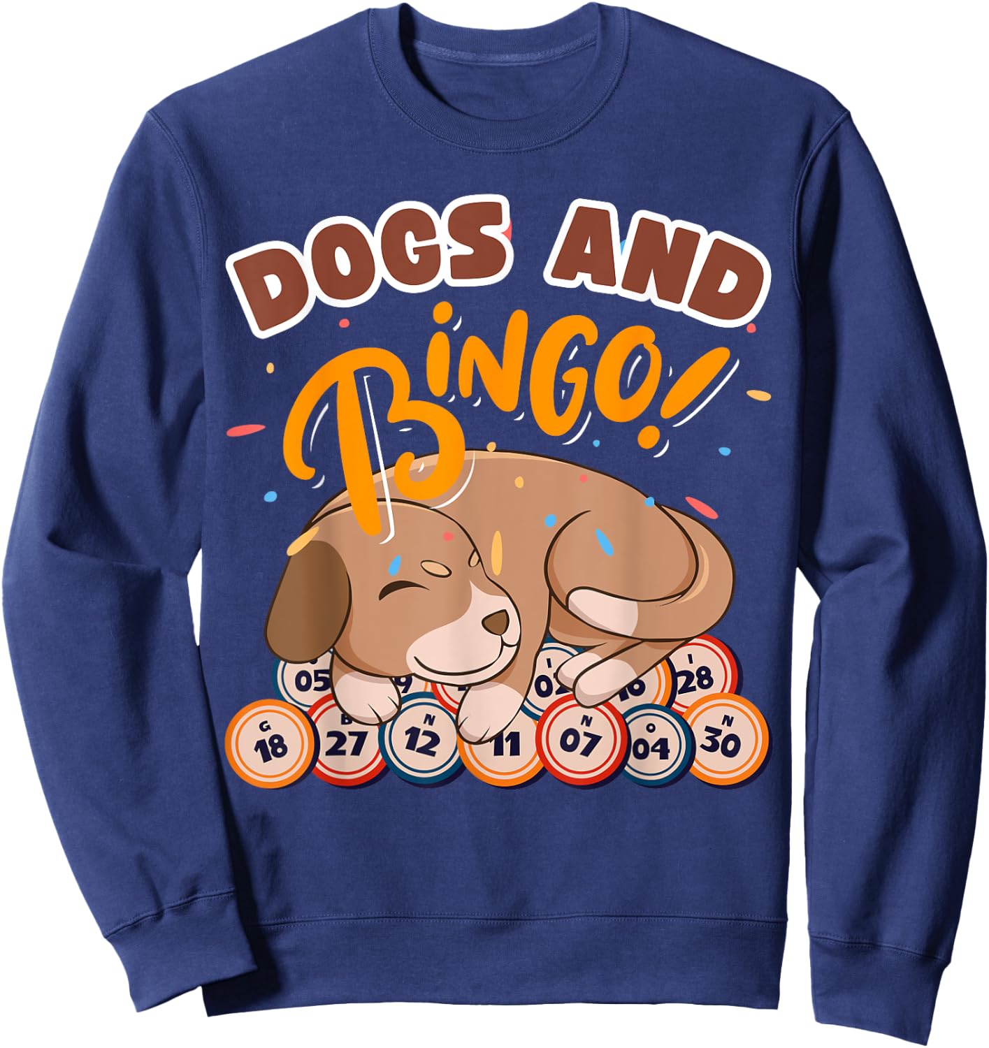 Bingo and Dog - Bingo Player Gambling - Bingo Women Sweatshirt - Sweatshirt | Navy