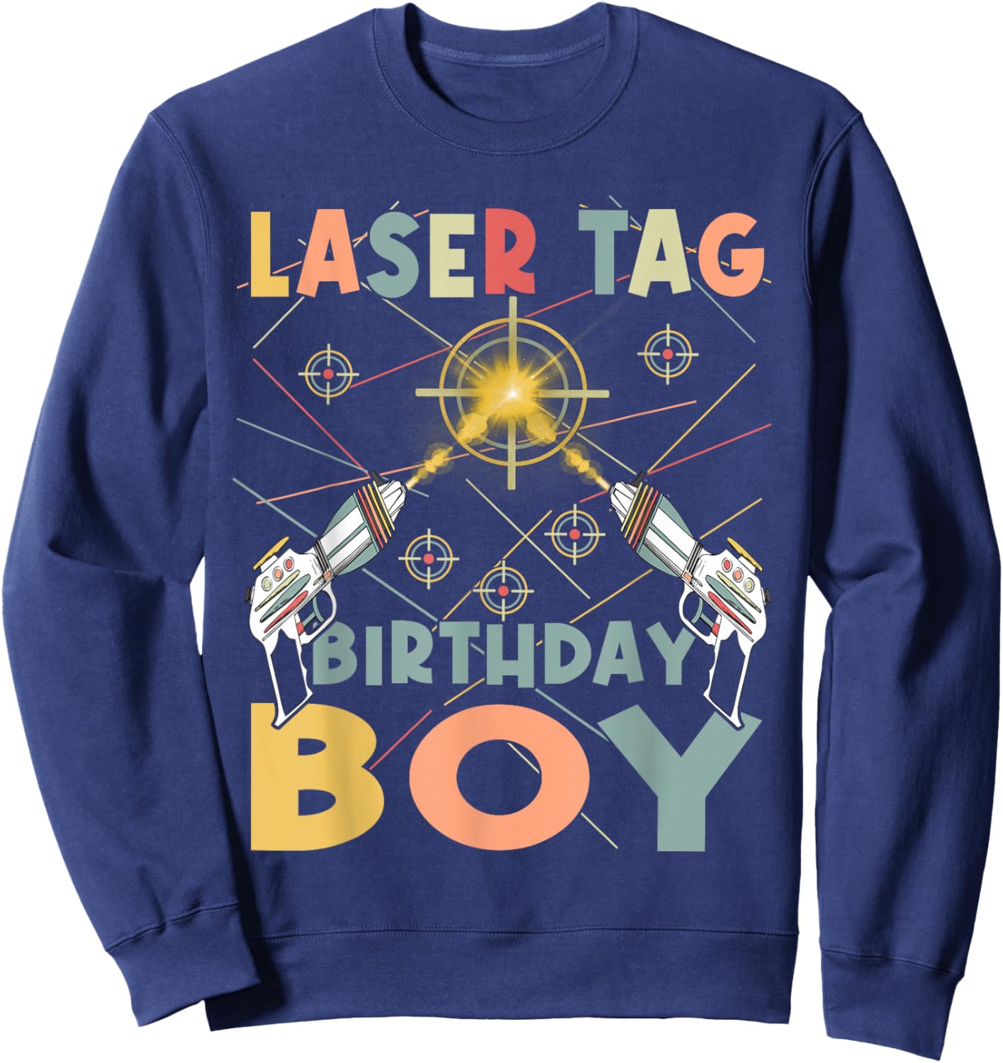 Cool laser tag birthday boy - Laser tag birthday party Sweatshirt - Sweatshirt | Navy