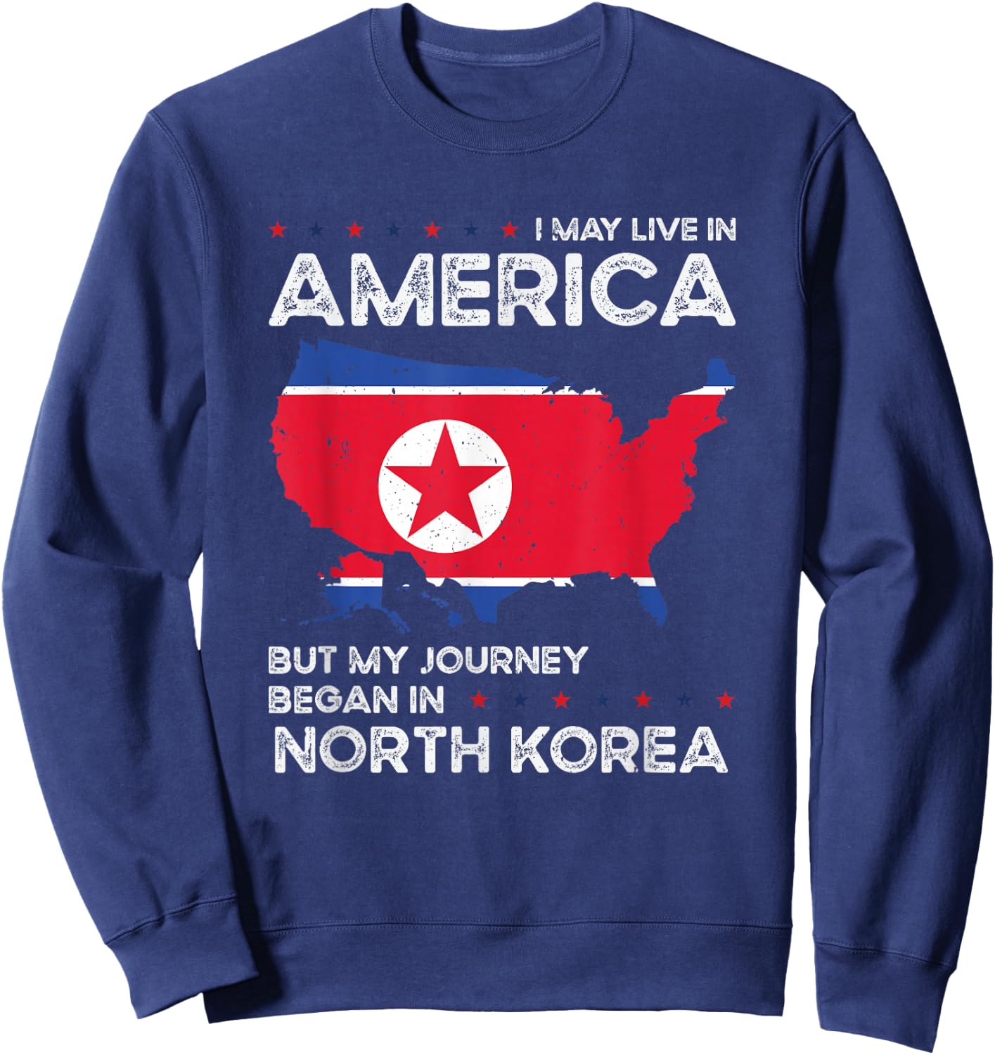 North Korean American USA Patriot Grown North Korea US Flag Sweatshirt - Sweatshirt | Navy