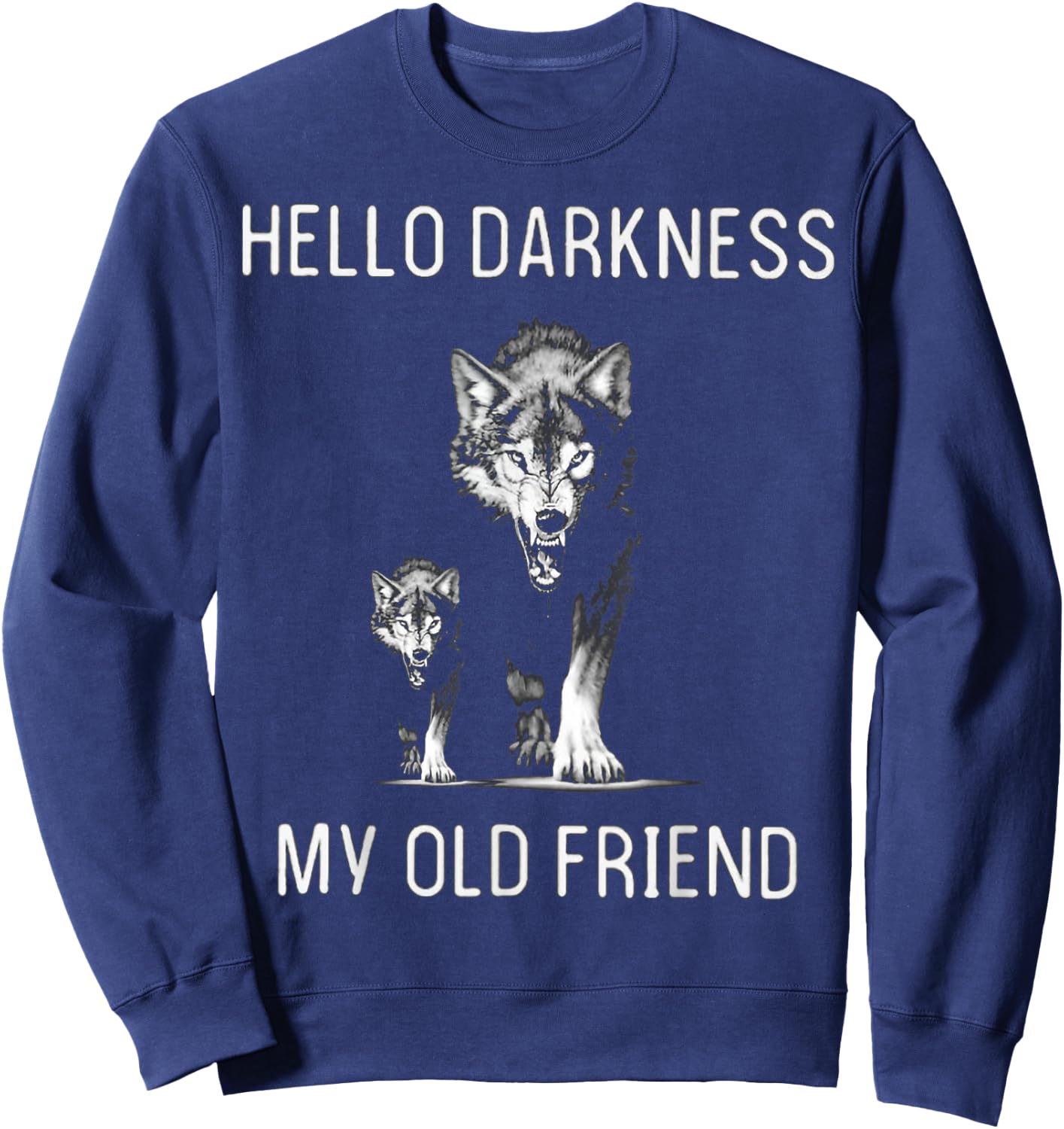 Hello Darkness My Old Friend Sweatshirt - Sweatshirt | Navy
