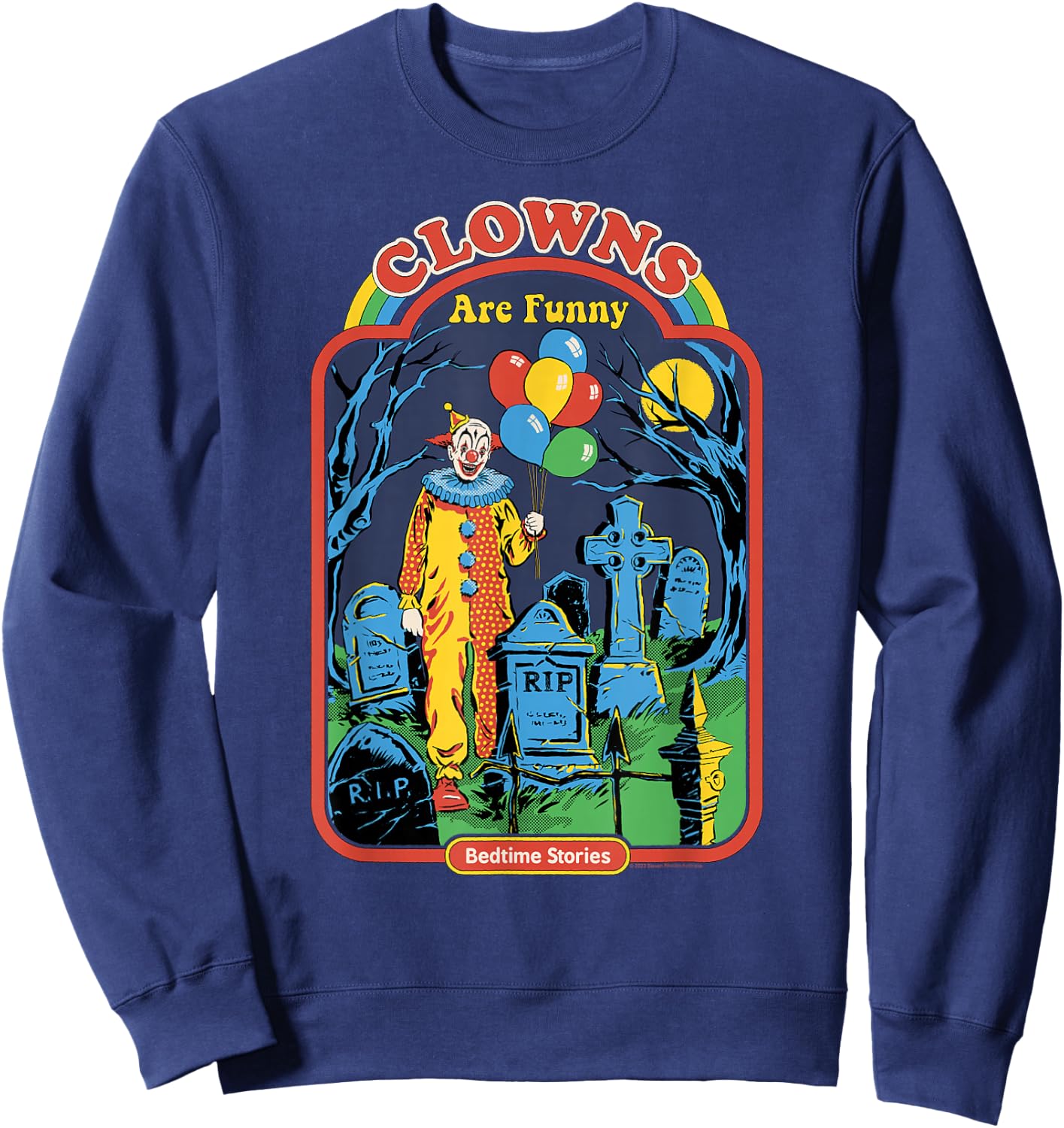 Steven Rhodes Clowns are Funny Graveyard Retro Dark Humor Sweatshirt - Sweatshirt | Navy