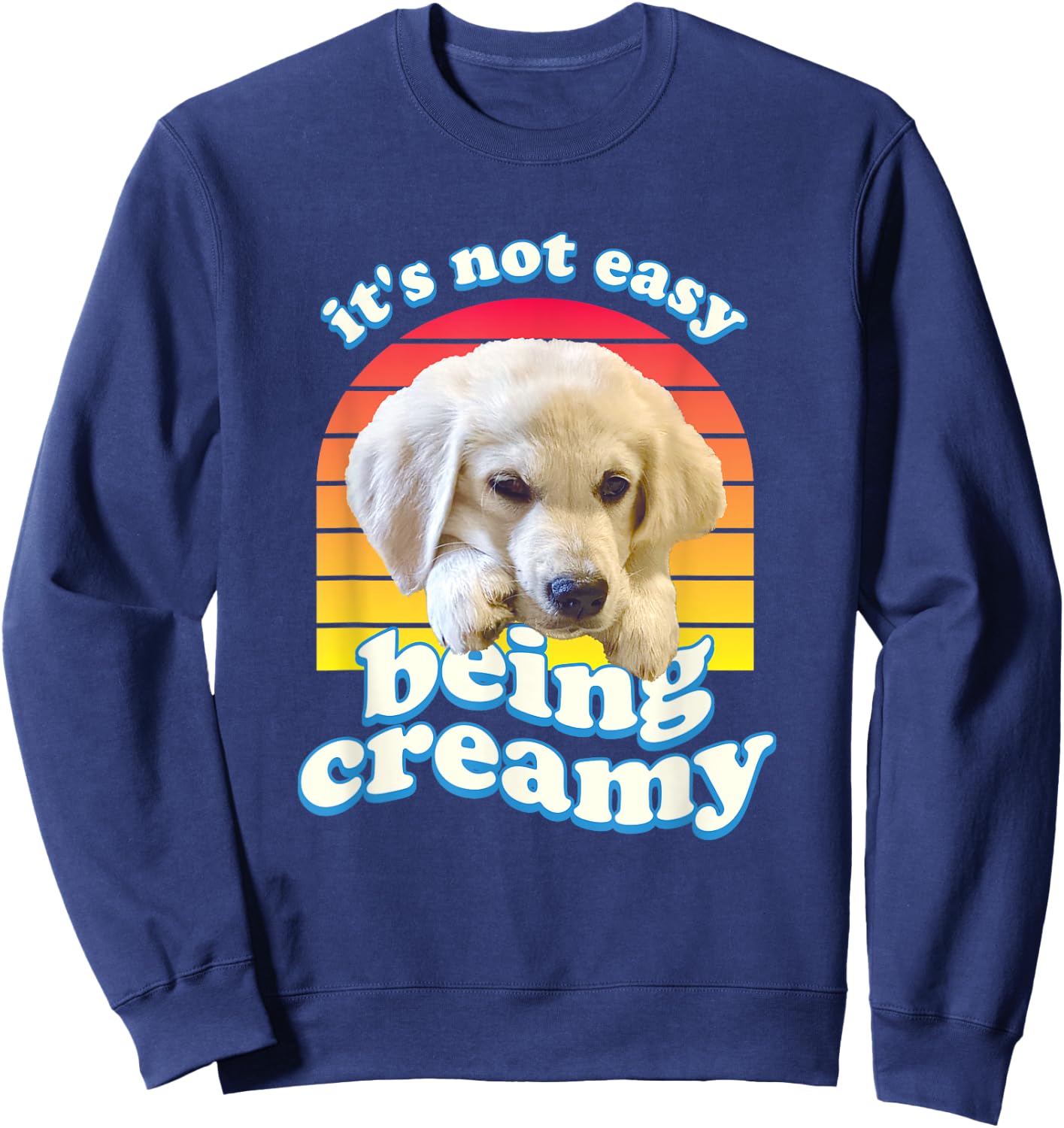 English Cream Golden Retriever Funny ECGR Puppy Vintage 80's Sweatshirt - Sweatshirt | Navy