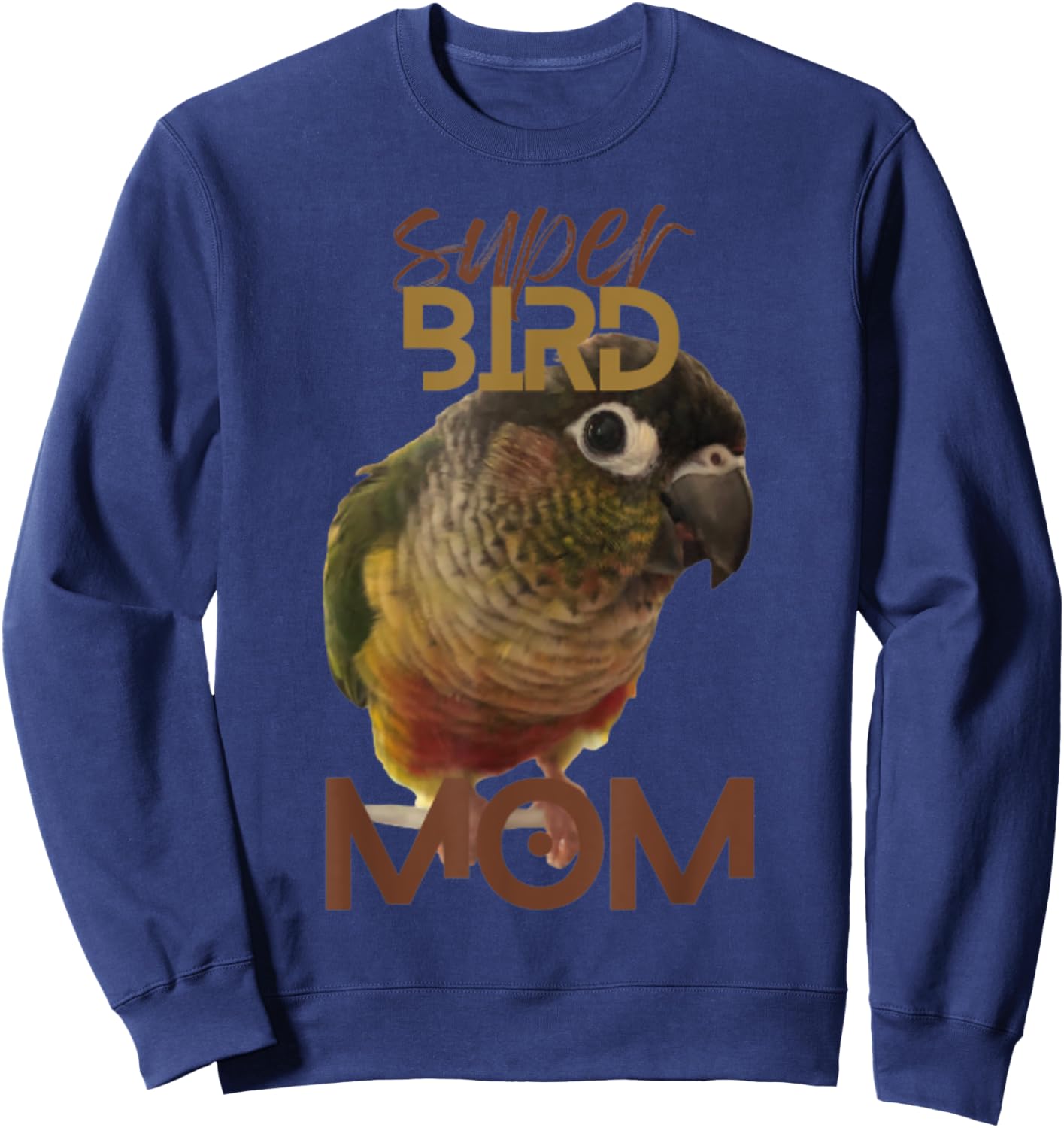 Super Bird Mom Conure Parrot Bird design | Green cheek Sweatshirt - Sweatshirt | Navy