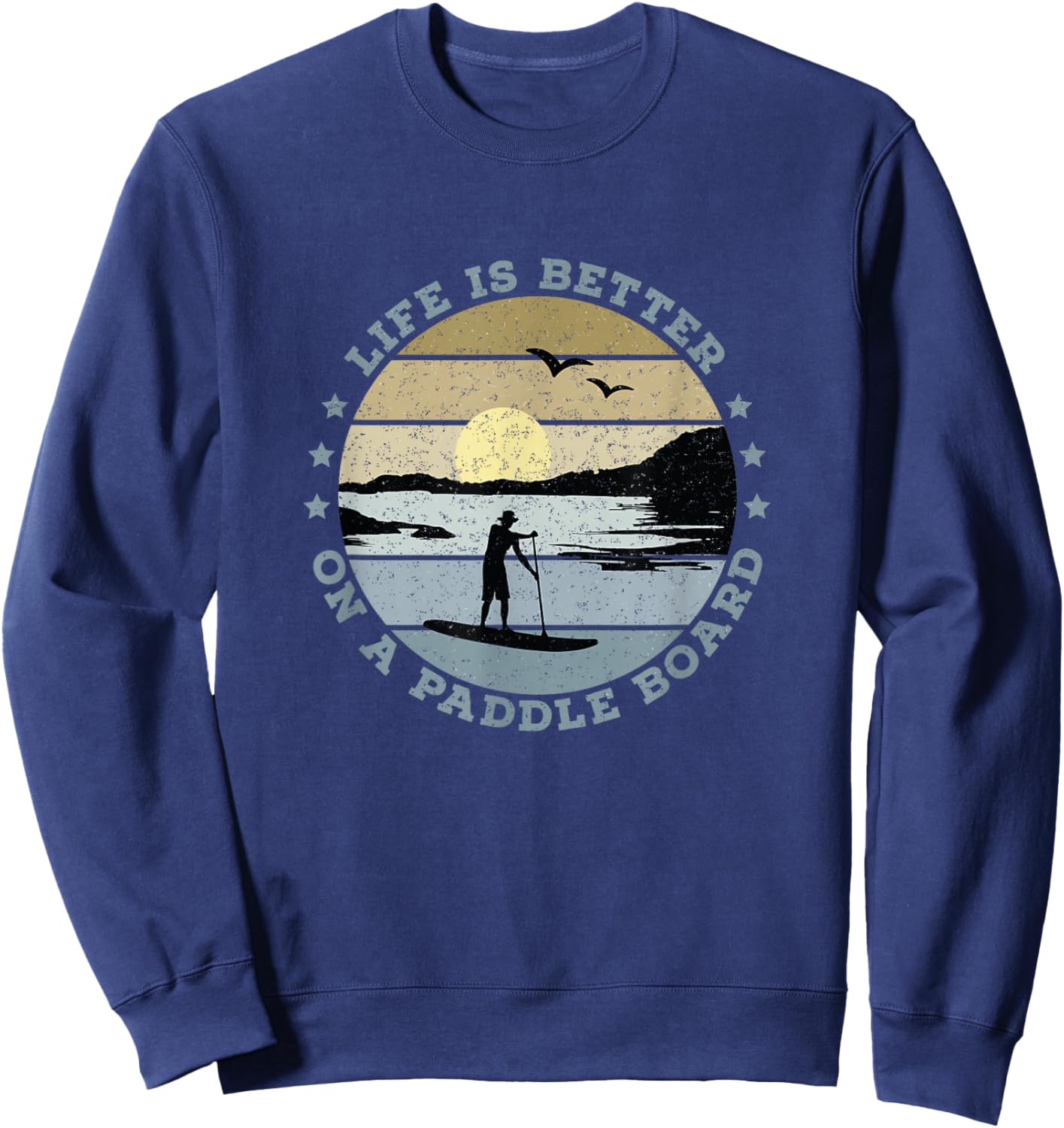 SUP - Life is better on a paddle board (Men) Sweatshirt - Sweatshirt | Navy