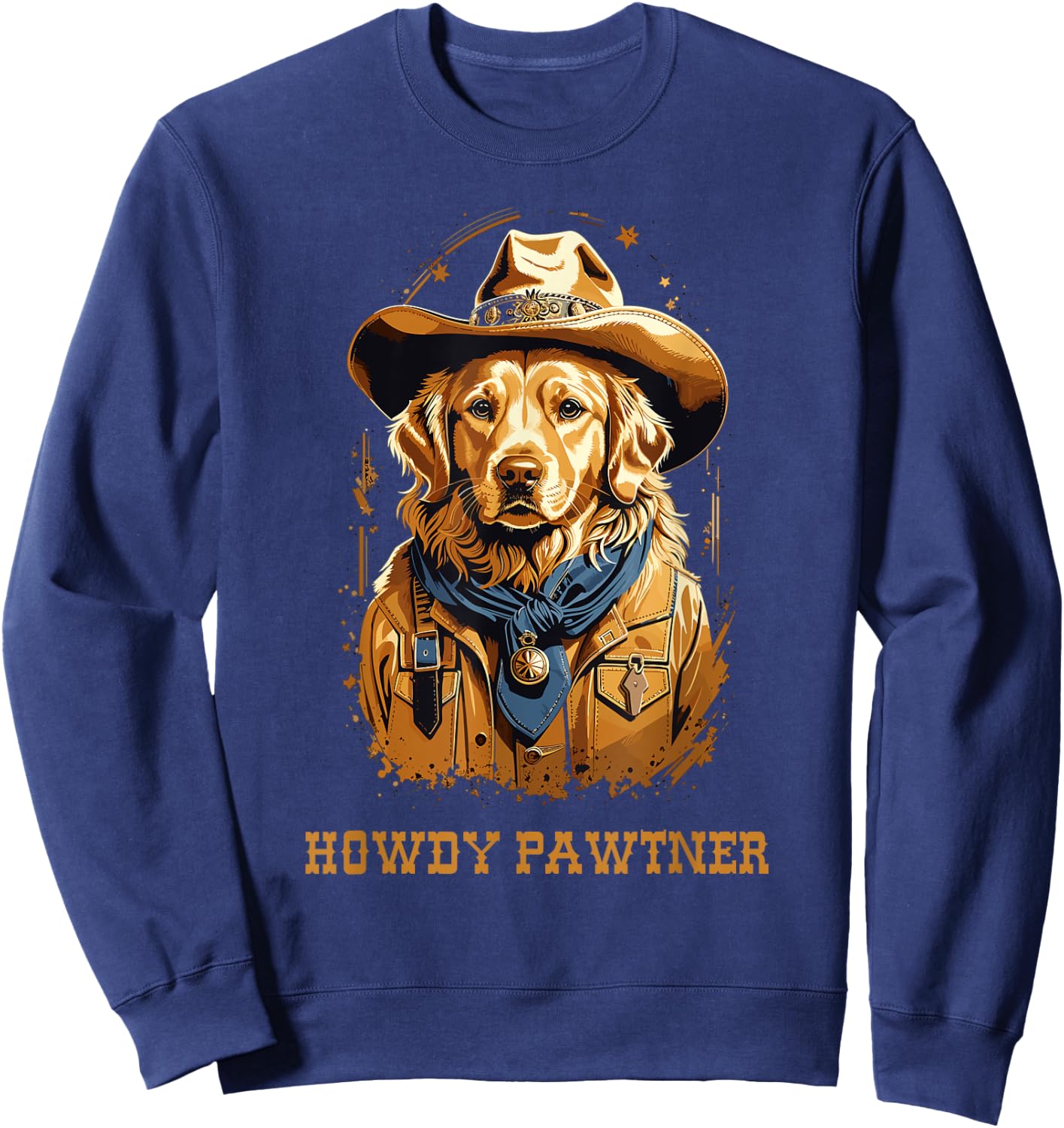 Cute Cowboy Cowgirl Golden Retriever Dog Pun Sweatshirt - Sweatshirt | Navy