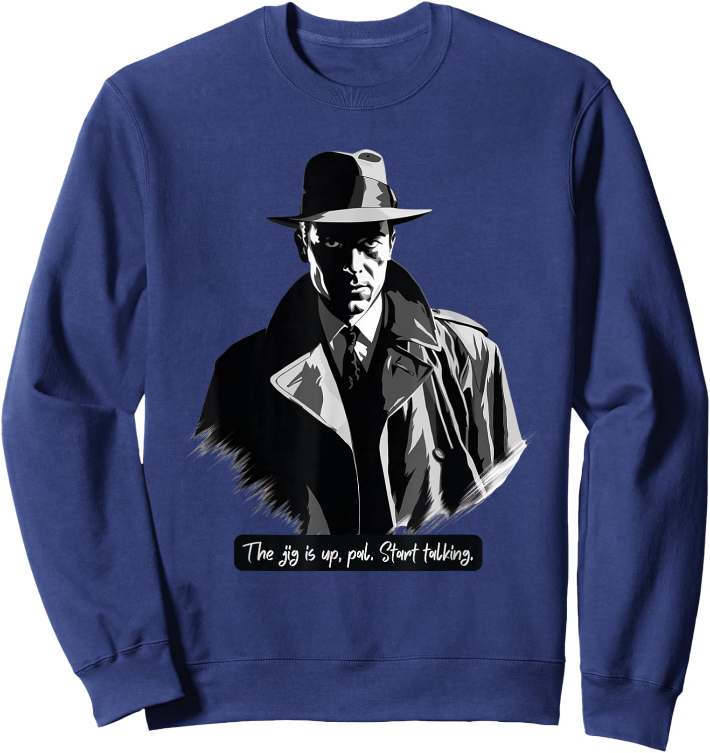 Film Noir Detective: The Jig is Up Sweatshirt - Sweatshirt | Navy