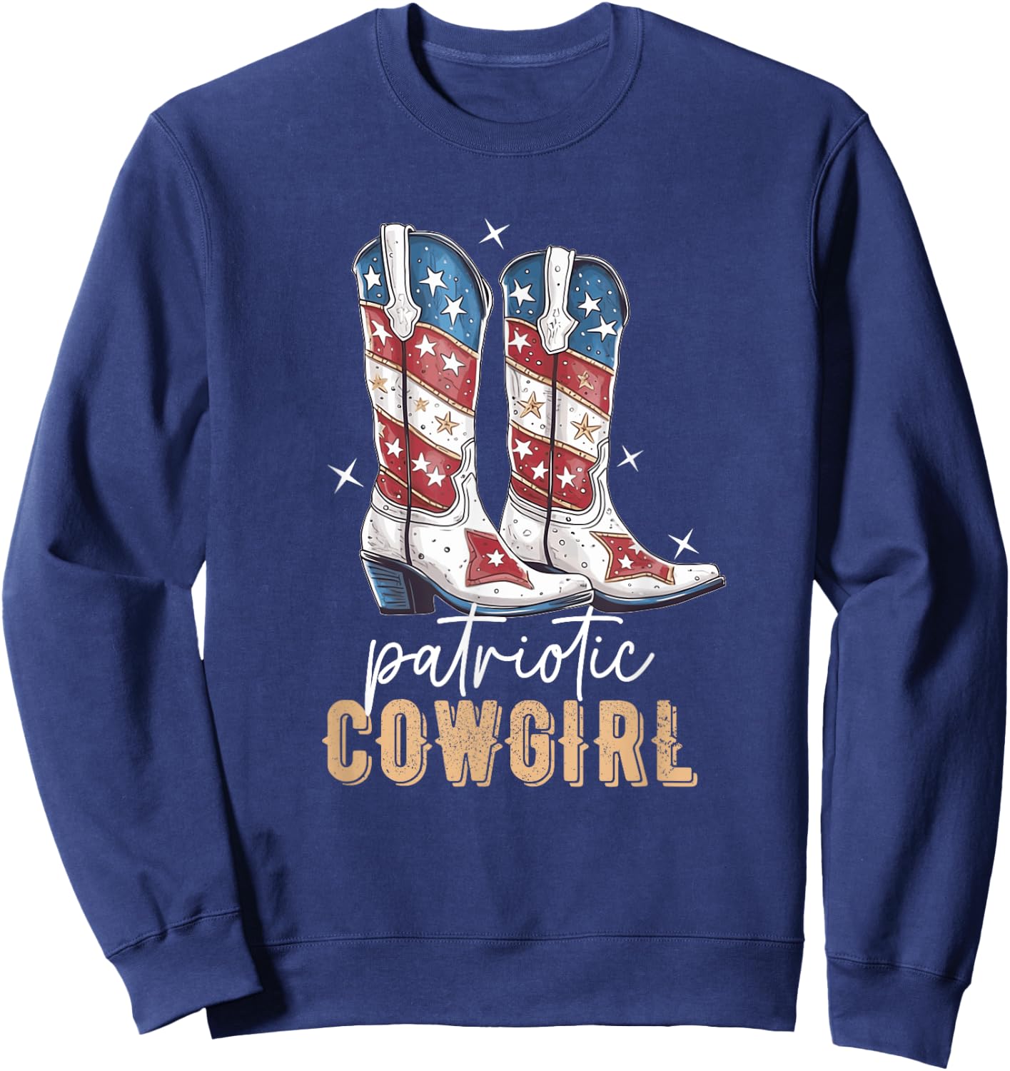 Patriotic Cowgirl Boots American Flag July 4th Of July Rodeo Sweatshirt - Sweatshirt | Navy