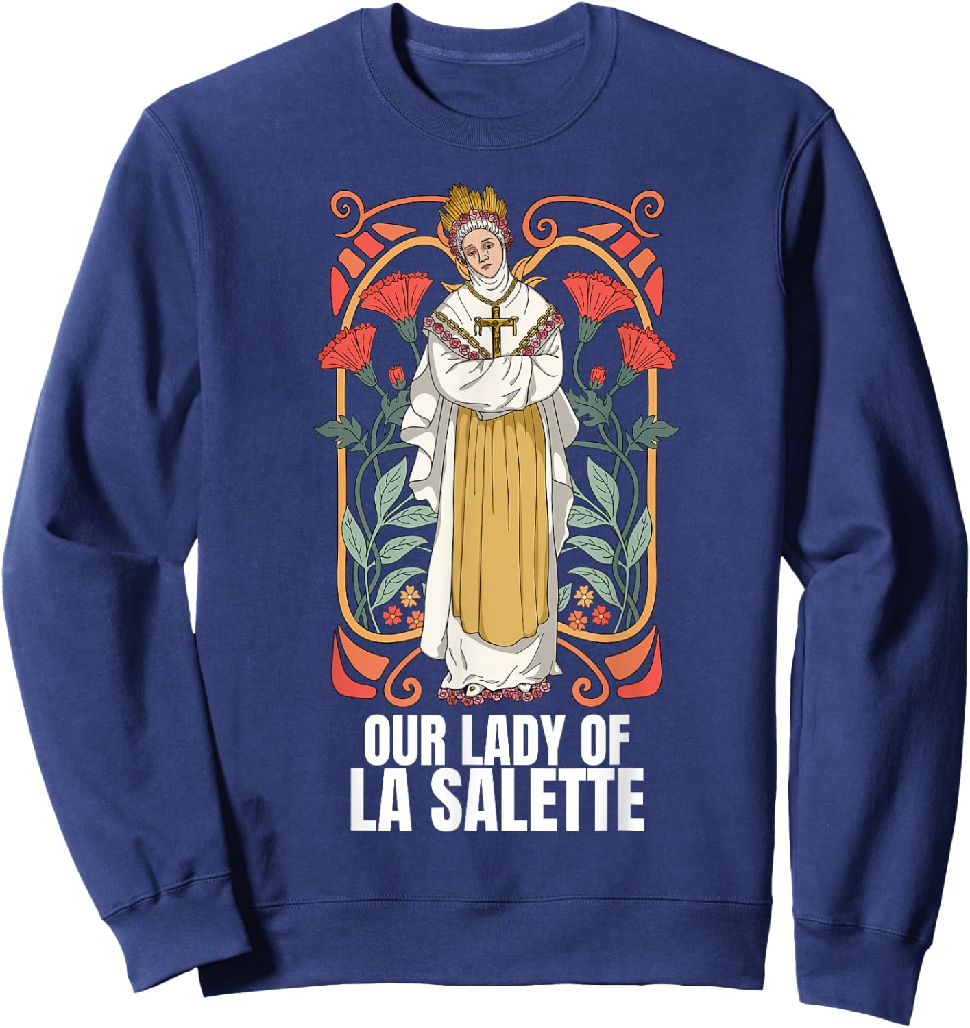 Our Lady Of La Salette Marian Catholic Sweatshirt - Sweatshirt | Navy
