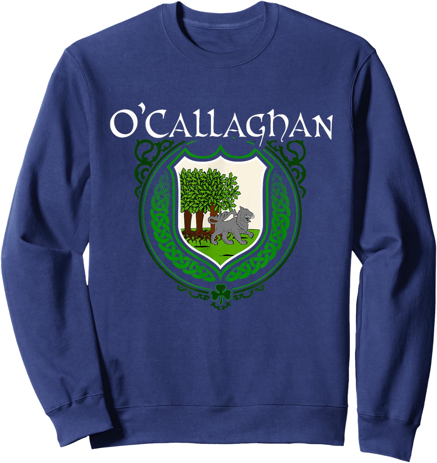 O'Callaghan Surname Irish Clan Tartan Badge Ireland Sweatshirt - Sweatshirt | Navy