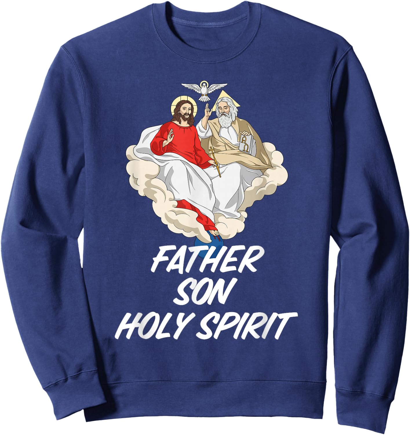 Holy Trinity Father Son and Holy Spirit Catholic Sweatshirt - Sweatshirt | Navy