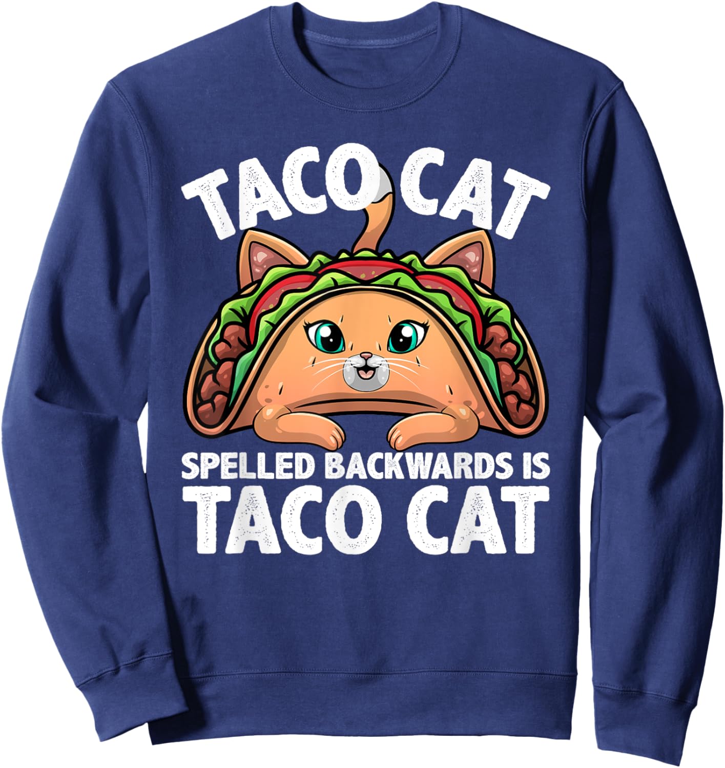 Cute Taco Cat Design Women Kids Taco Mexican Food Sweatshirt - Sweatshirt | Navy