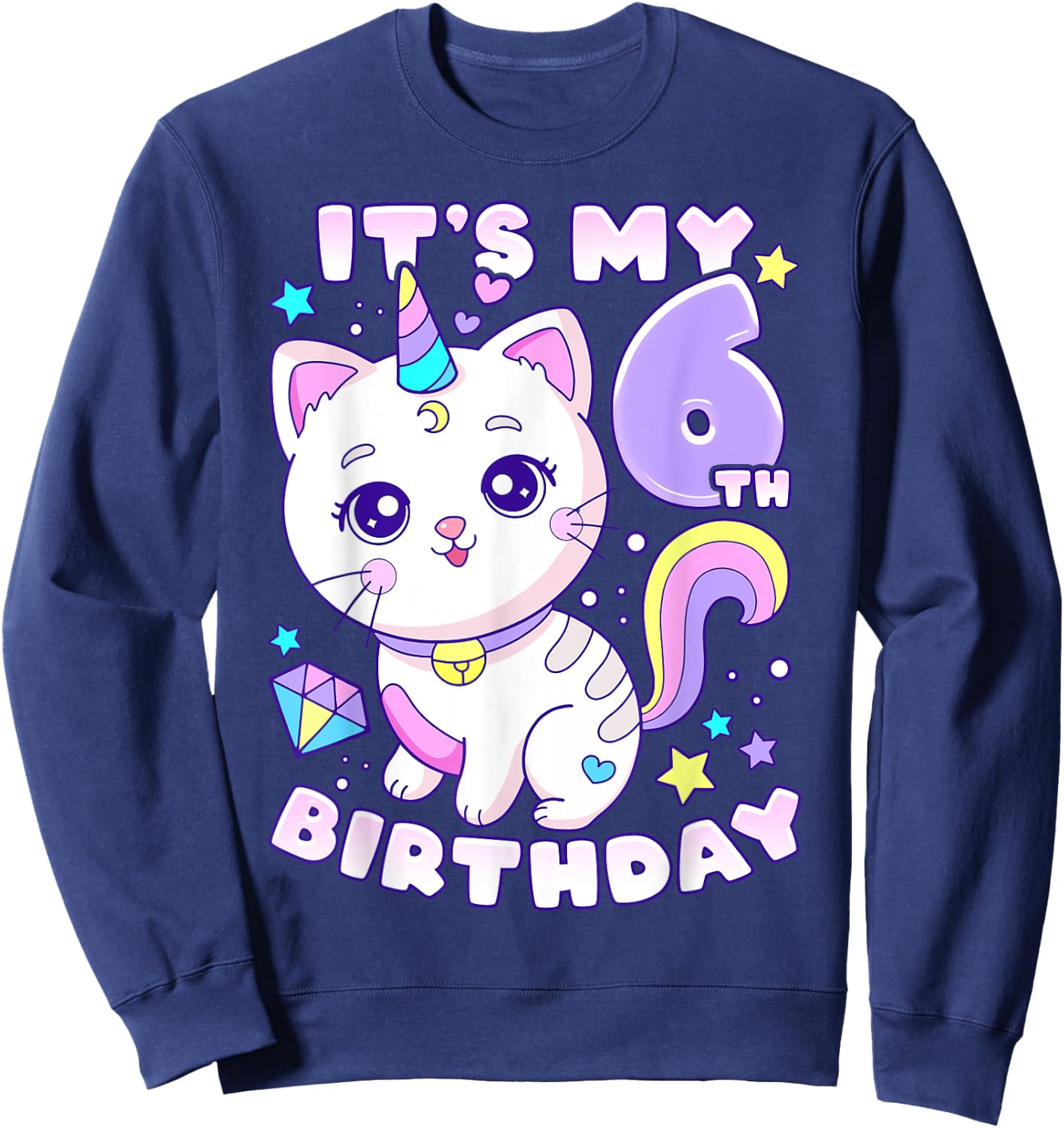 Birthday girl 6 years old cat unicorn 6th birthday Sweatshirt - Sweatshirt | Navy