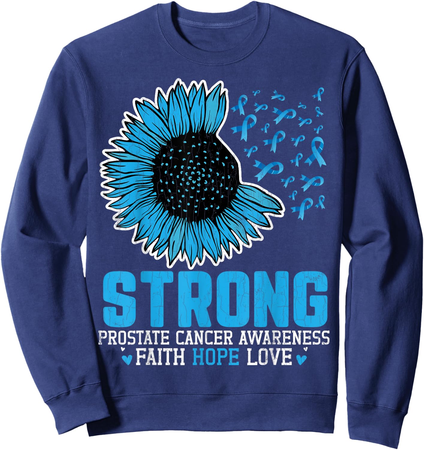 Strong Prostate Cancer Awareness Blue Ribbon Graphic Sweatshirt - Sweatshirt | Navy