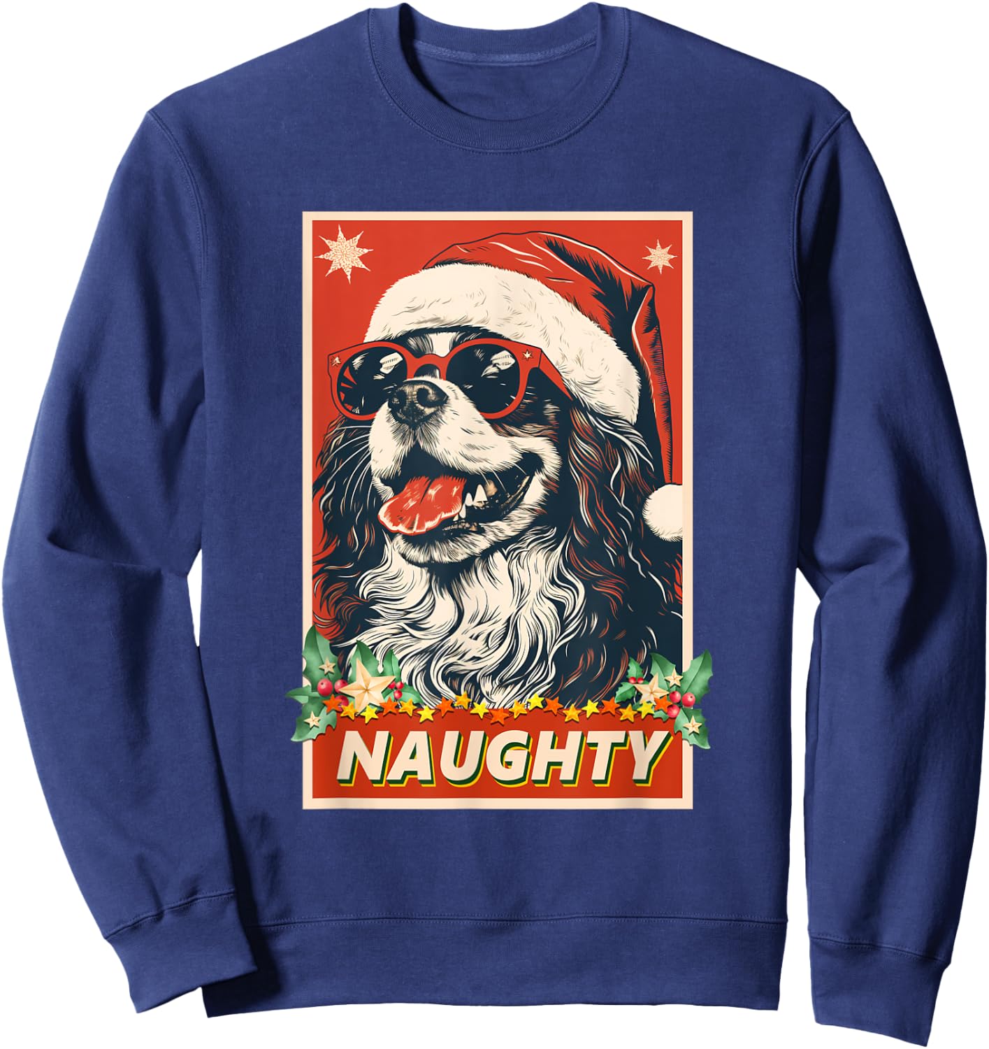 Funny Cavalier King Charles Spaniel Christmas Naughty Sweatshirt - Sweatshirt | Navy