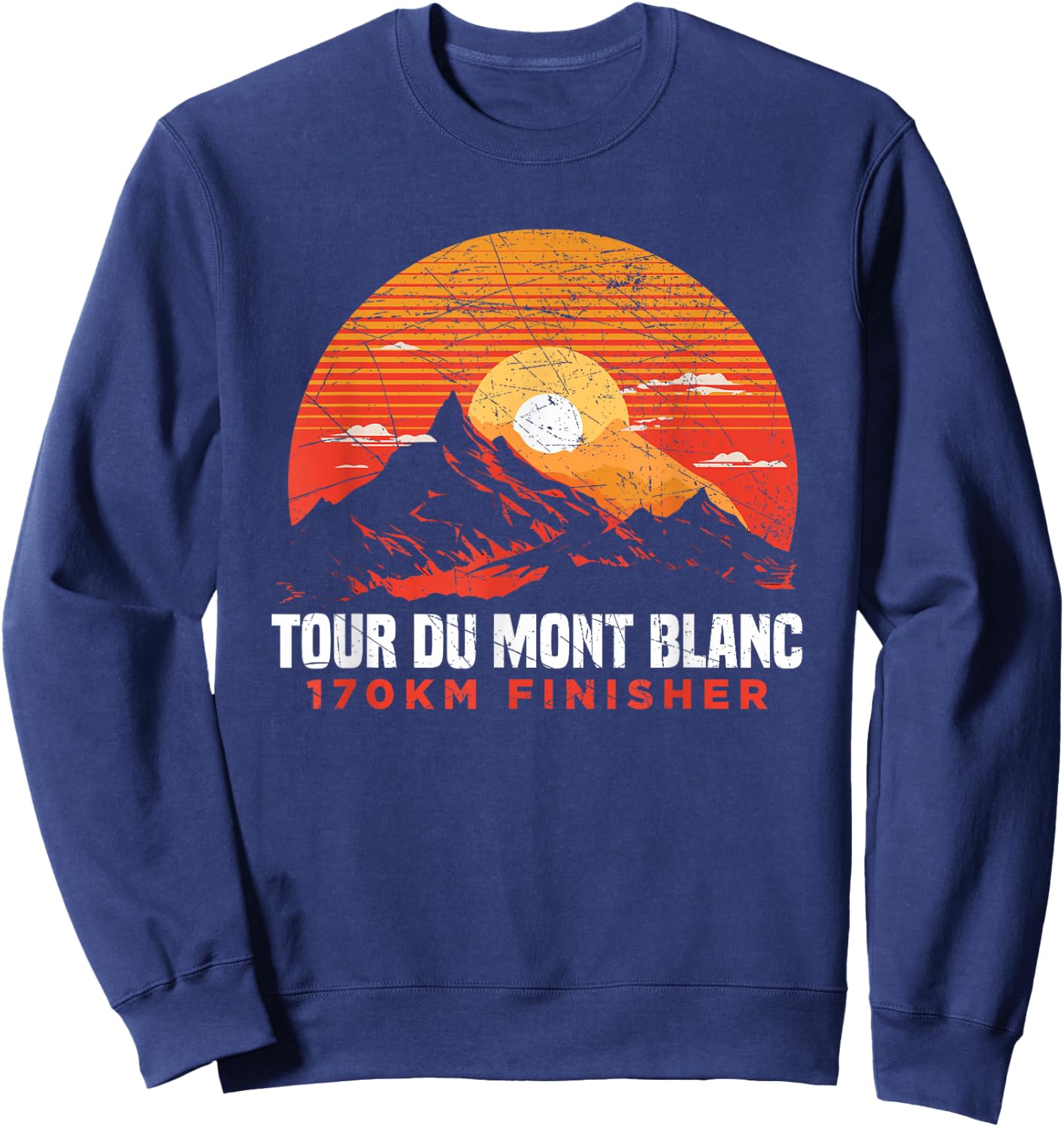Tour Du Mont Blanc Finisher Chamonix France Hiking Souvenir Sweatshirt - Sweatshirt | Navy