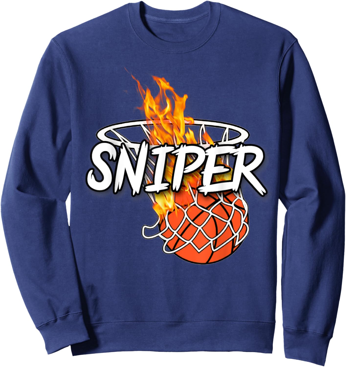 Basketball Sniper - Hit From Anywhere - Fire Basketball Sweatshirt - Sweatshirt | Navy