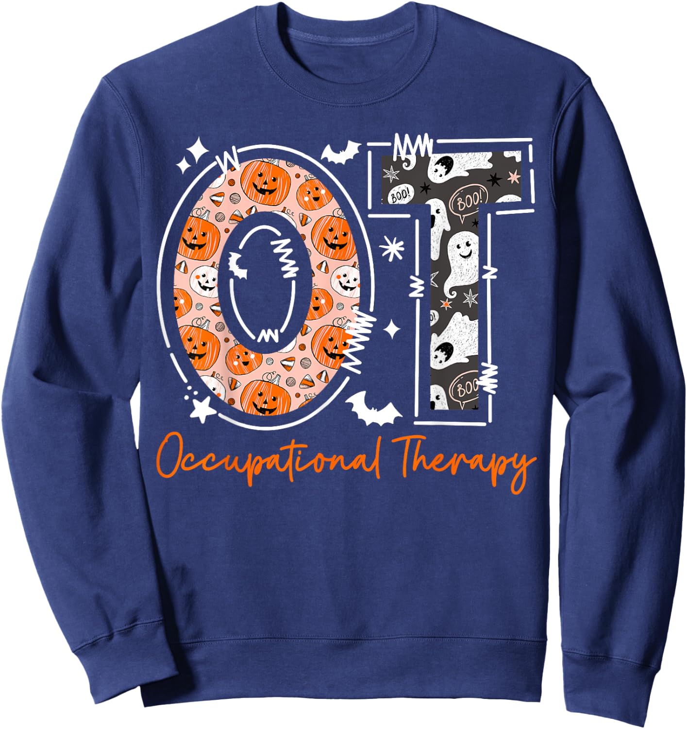 Spooky Occupational Therapy Therapist Halloween Funny OTA OT Sweatshirt - Sweatshirt | Navy