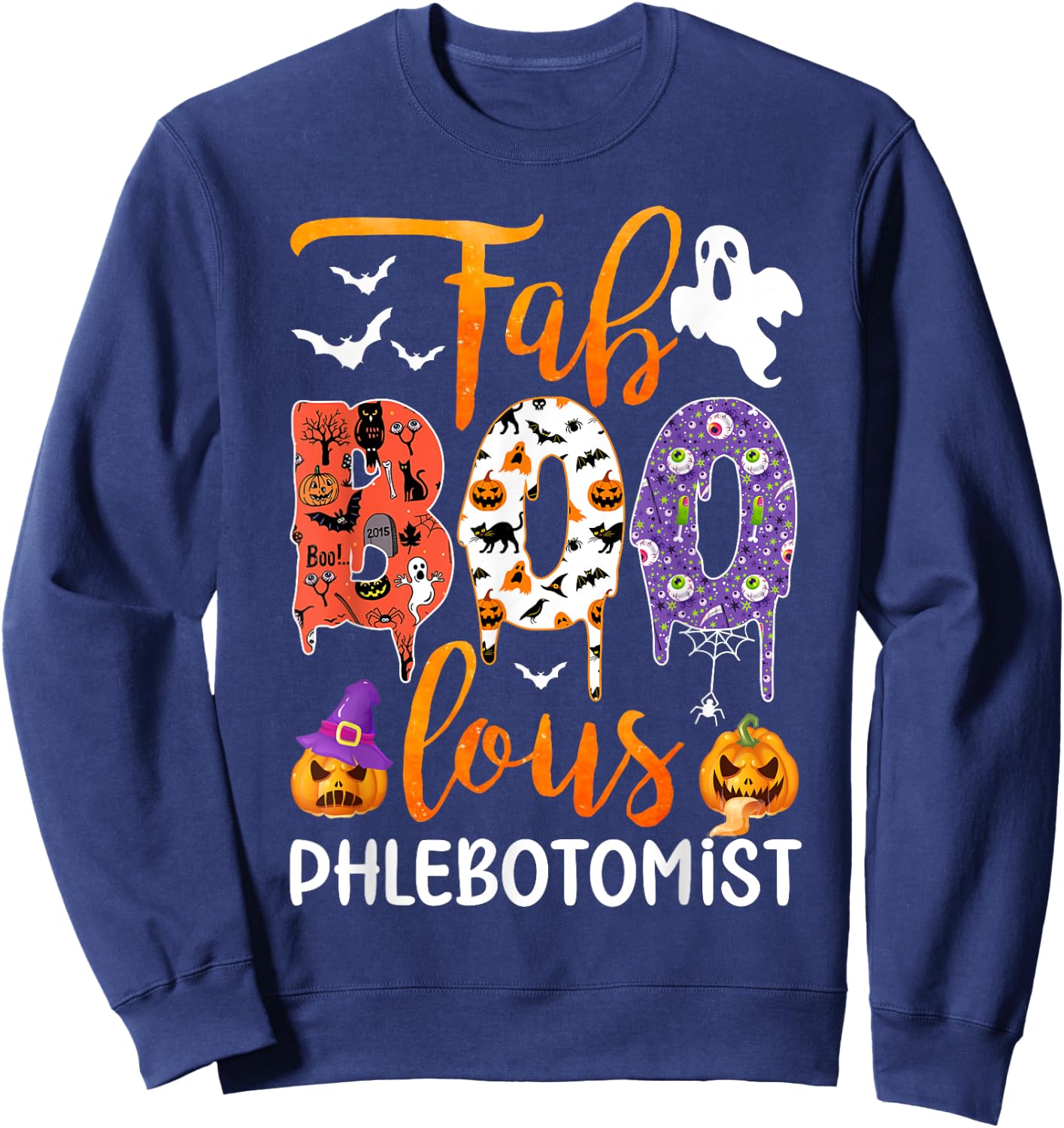 Fab Boo Lous Phlebotomist Boo Ghost Halloween Phlebotomist Sweatshirt - Sweatshirt | Navy