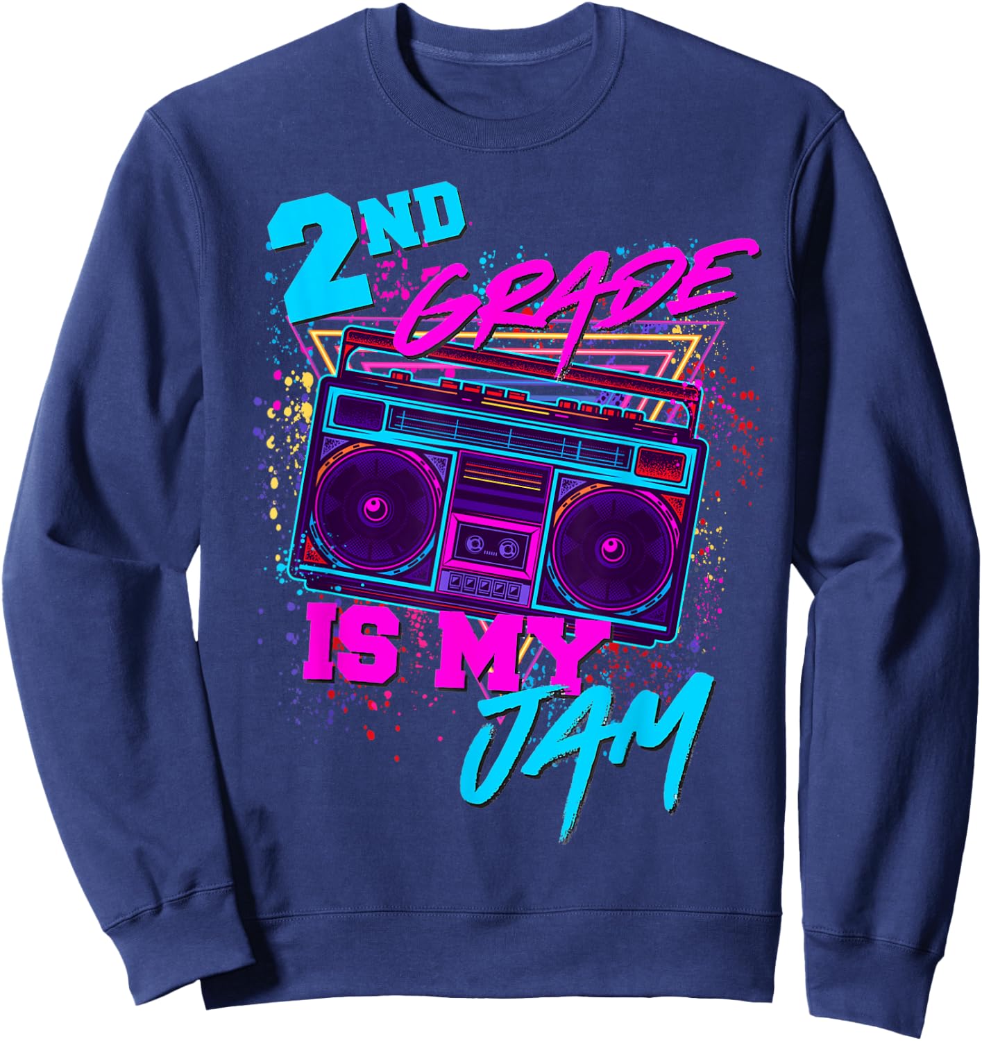 2nd Grade Is My Jam Vintage 80s 1980s Teacher Student Retro Women Girls Kids Sweatshirt - Sweatshirt | Navy