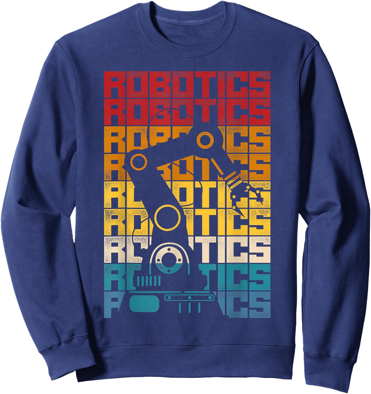 Robot Robotics Engineer Retro Vintage Robotics Sweatshirt - Sweatshirt | Navy