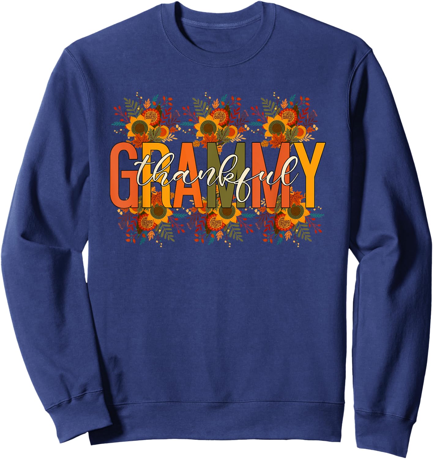 Floral Thankful Grammy Fall Leaves Autumn Thanksgiving Sweatshirt - Sweatshirt | Navy